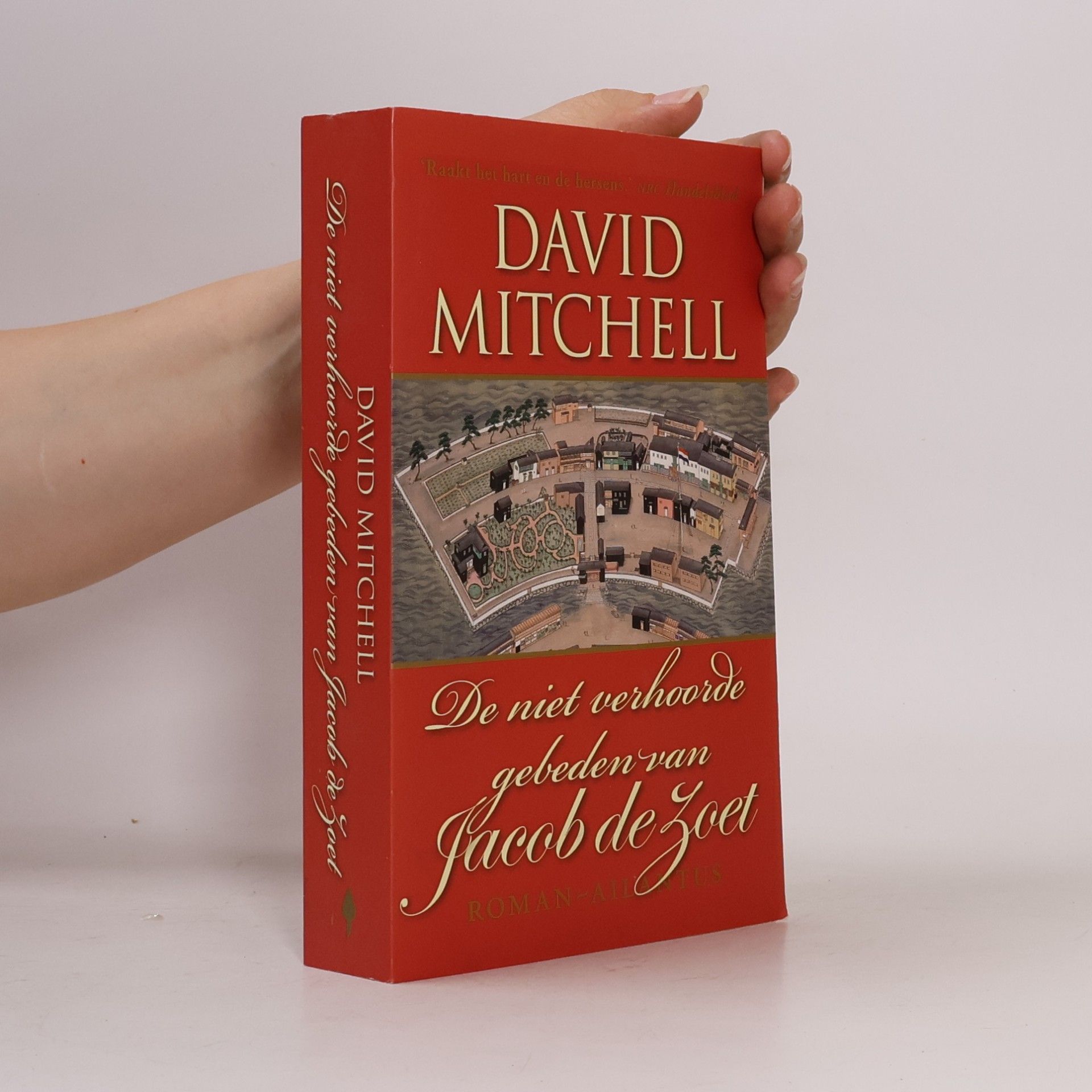 David Mitchell De niet verhoorde gebeden van Jacob de Zoet
