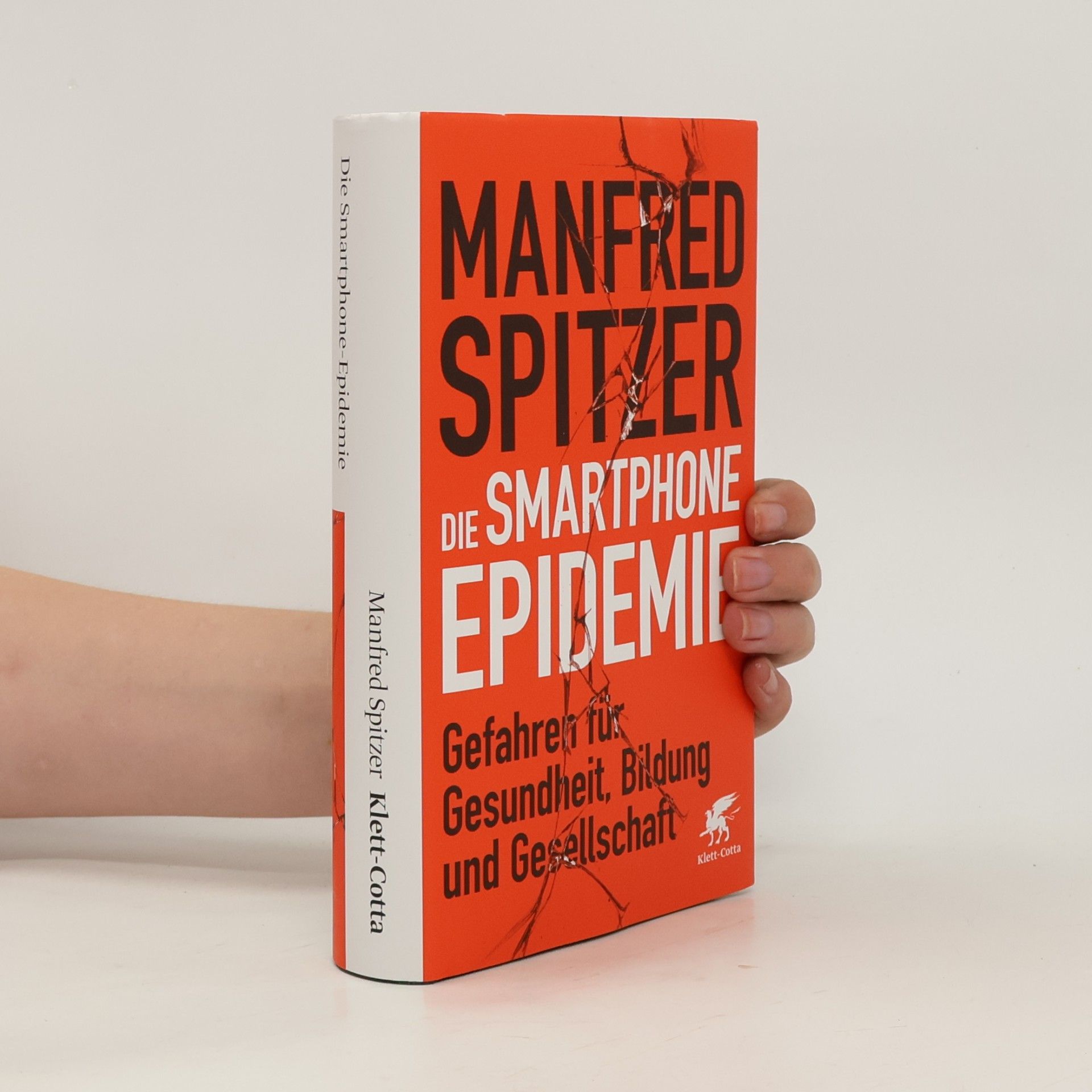 Manfred Spitzer Die Smartphone-Epidemie