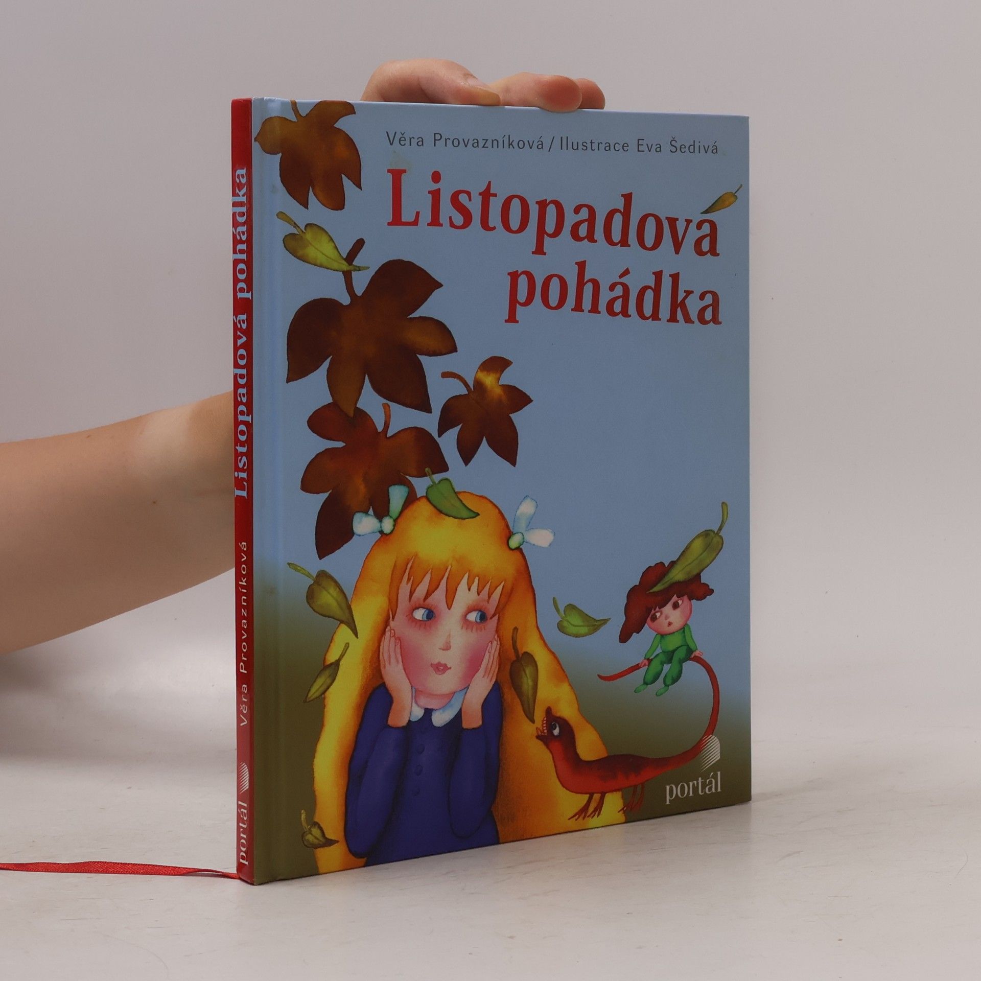 Věra Provazníková Listopadová pohádka