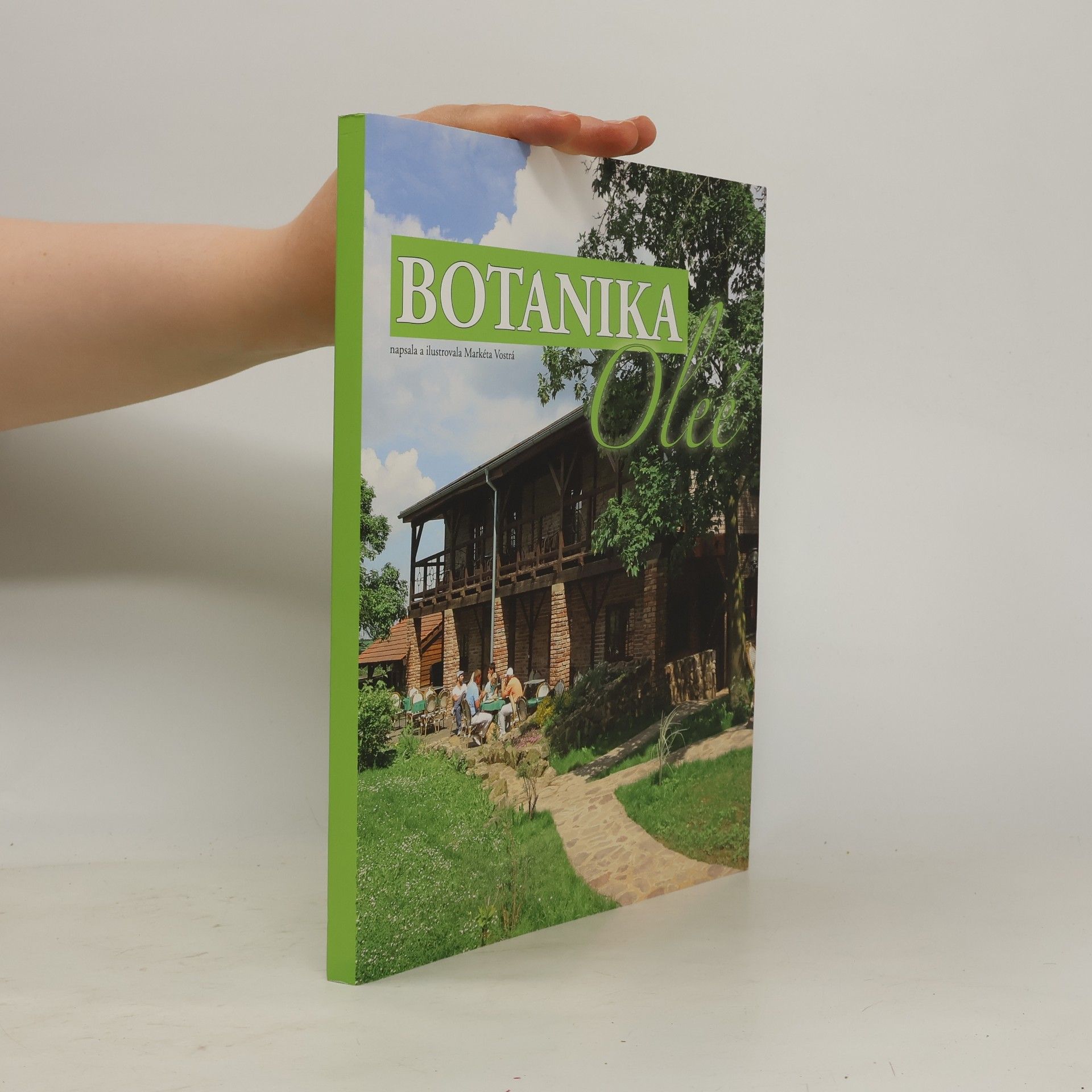 Markéta Vostrá Botanika Oleé