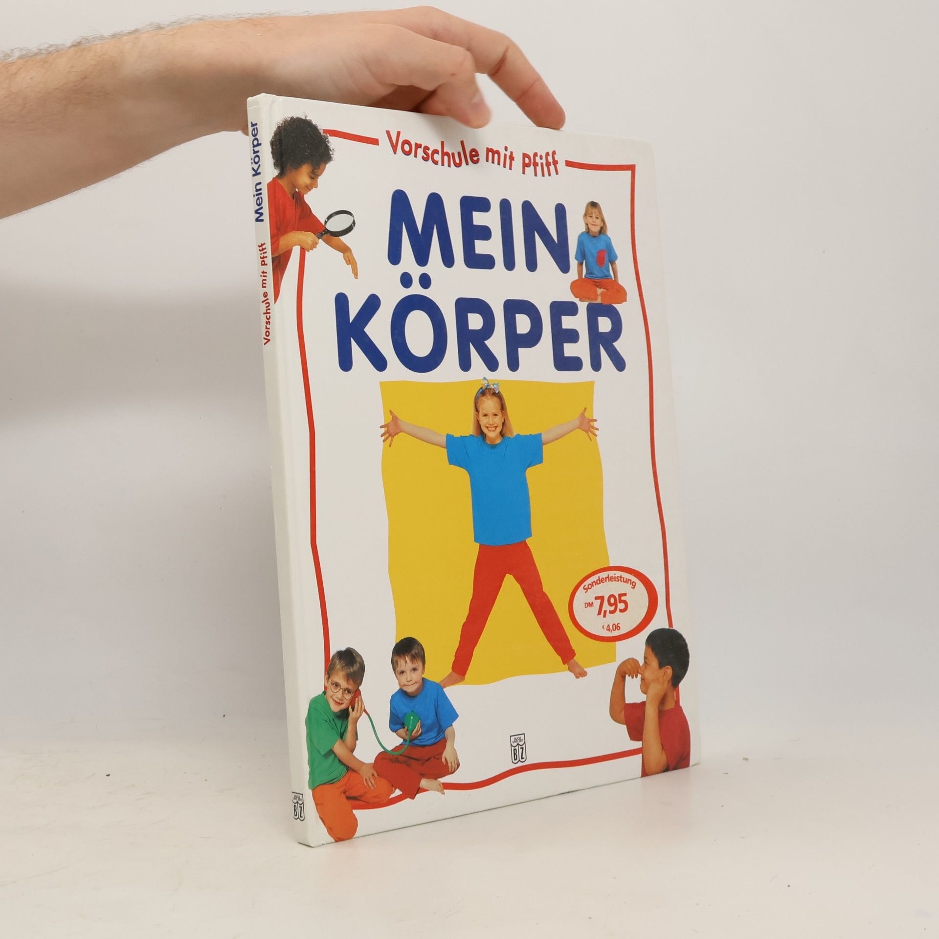 Various authors Vorschule mit Pfiff. Mein Körper