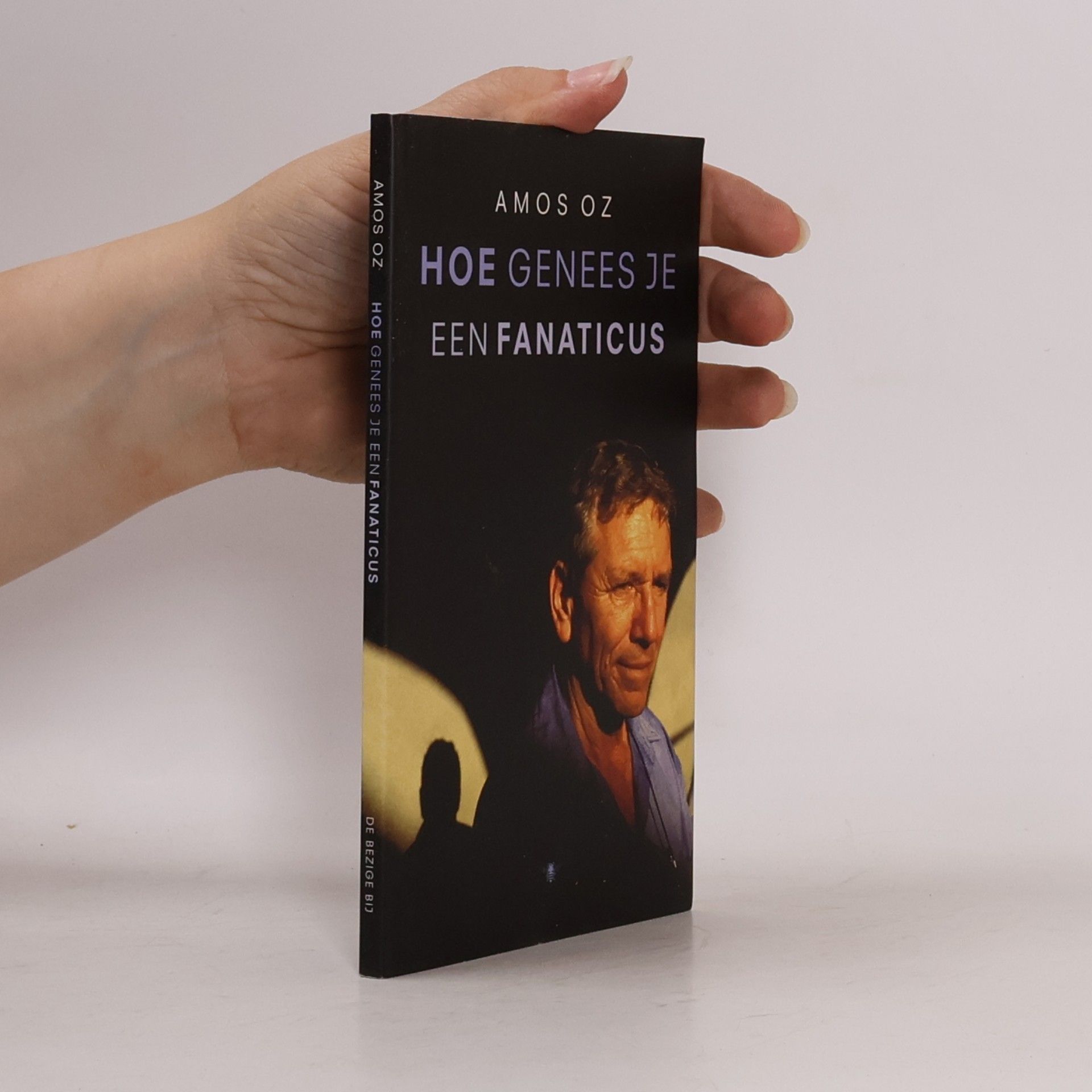 Hoe genees je een fanaticus (Dutch Edition)