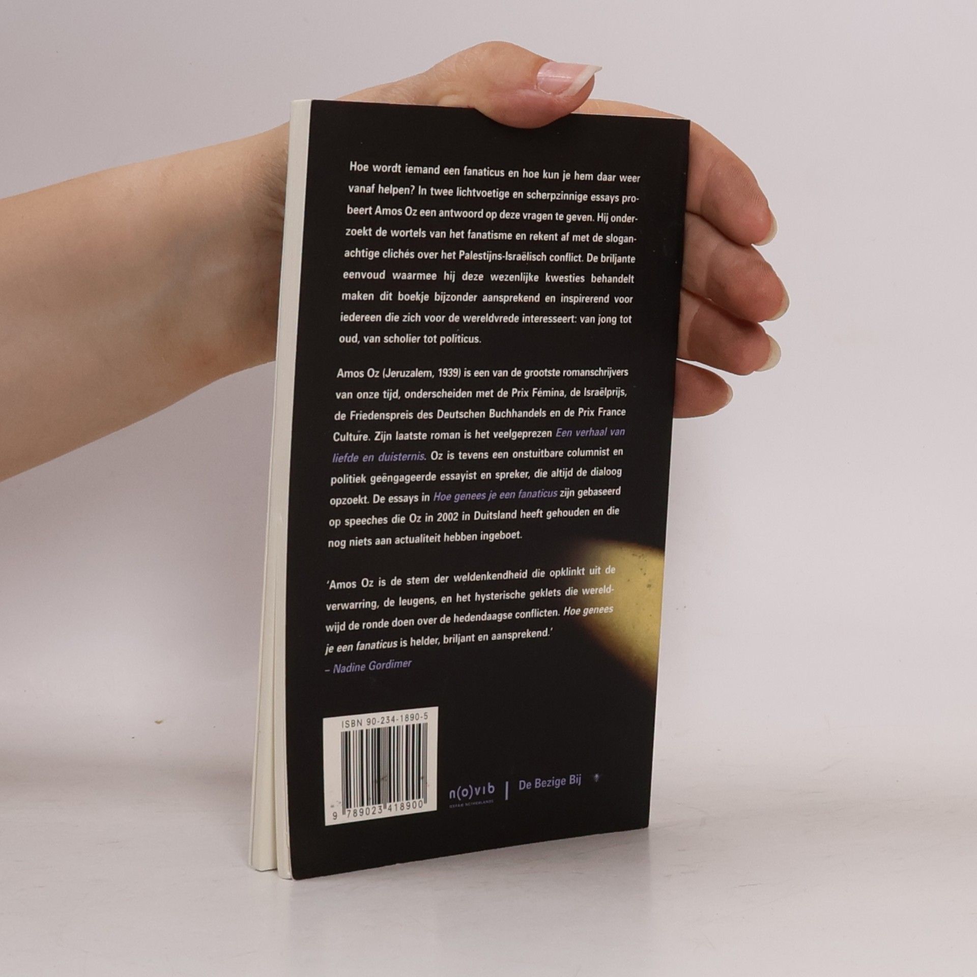 Amos Oz Hoe genees je een fanaticus (Dutch Edition)
