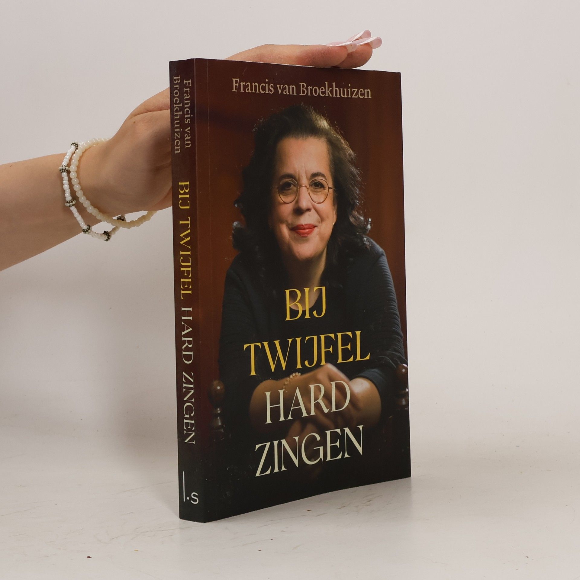 Francis van Broekhuizen Bij twijfel hard zingen