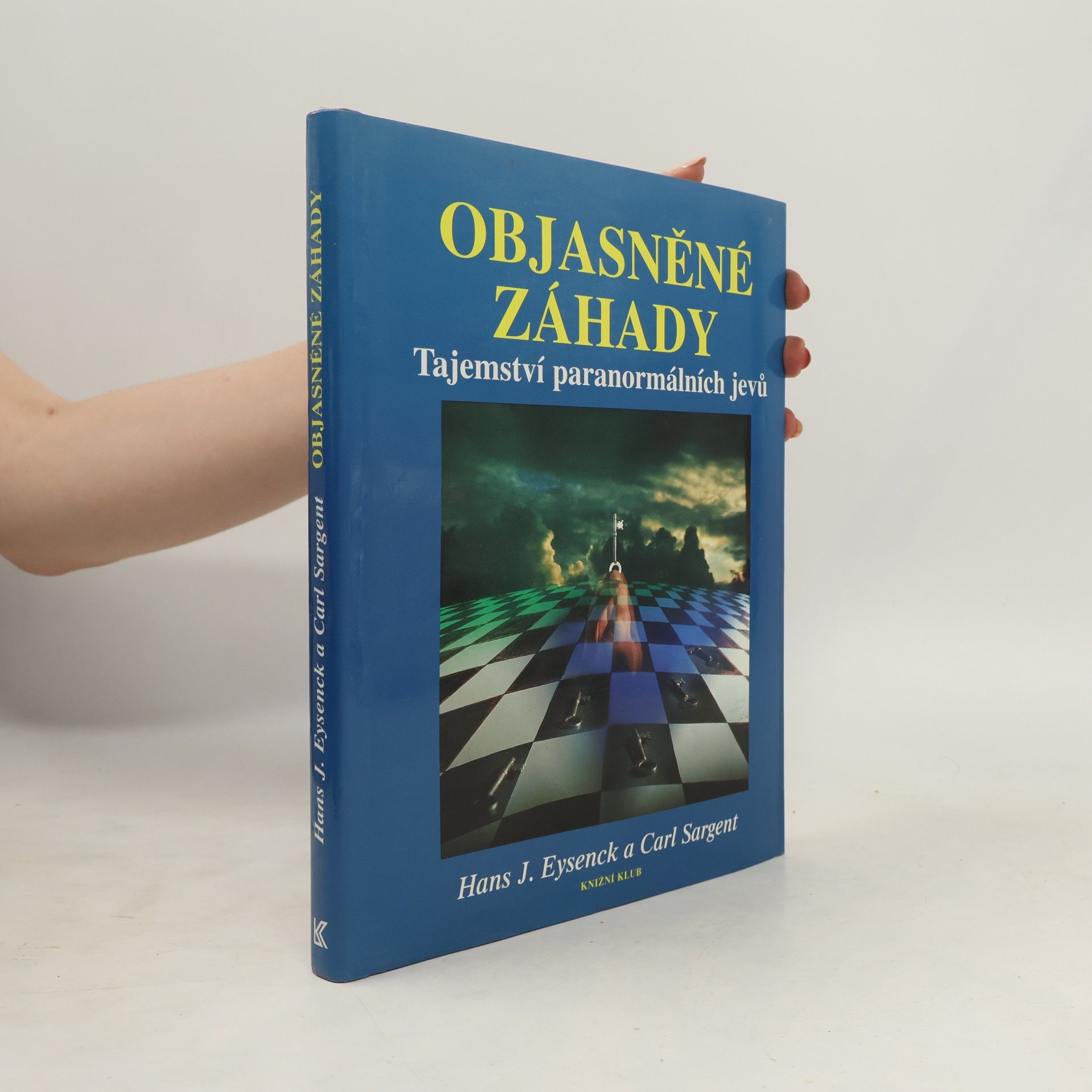 Objasněné záhady. Tajemství paranormálních jevů