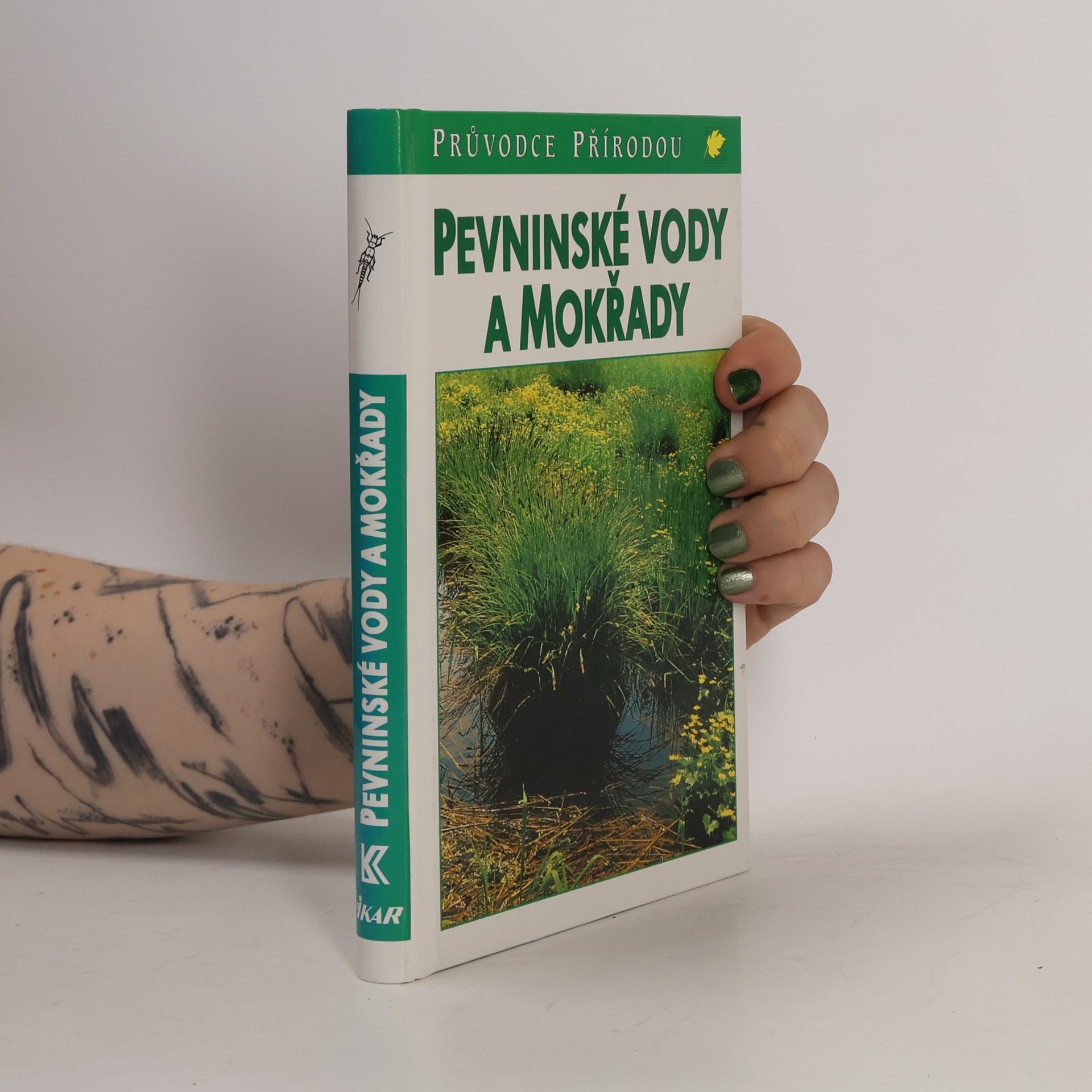 Josef H. Reichholf Pevninské vody a mokřady: Ekologie evropských sladkých vod, luhů a bažin