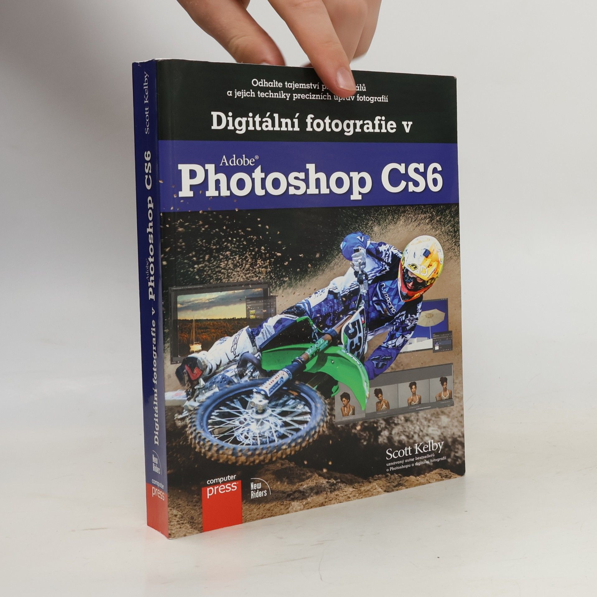 Scott Kelby Digitální fotografie v Adobe Photoshop CS6