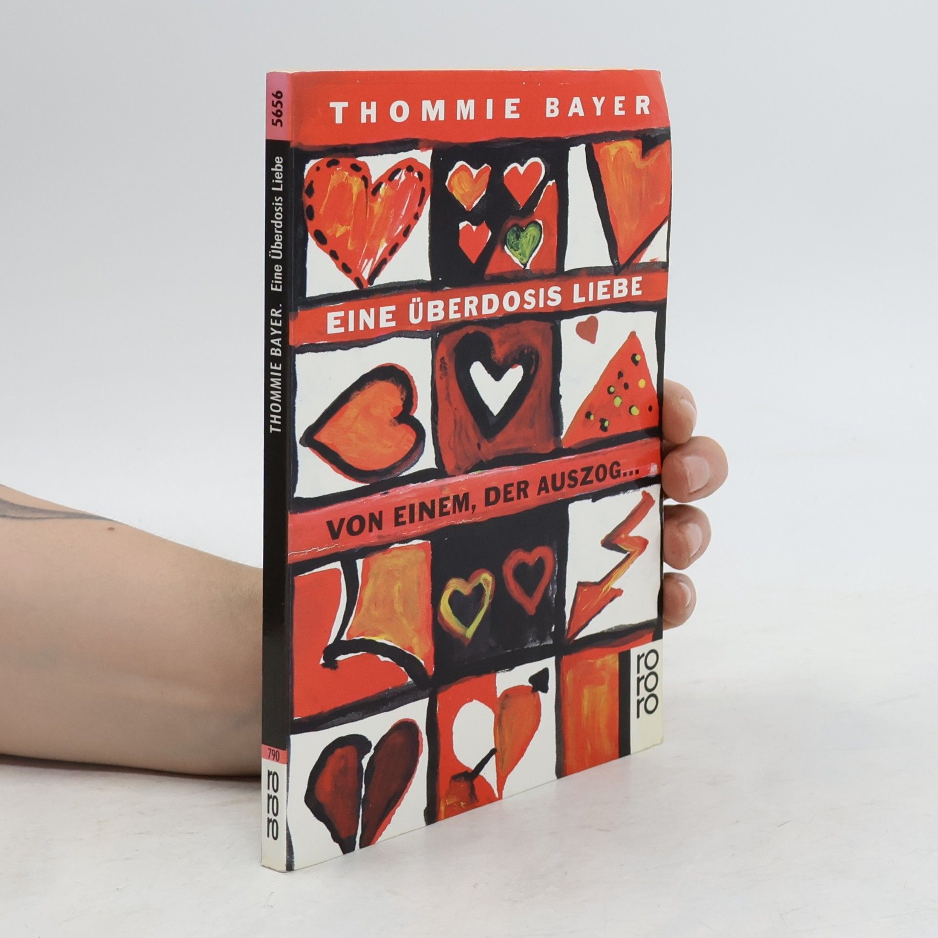 Thommie Bayer Eine Überdosis Liebe