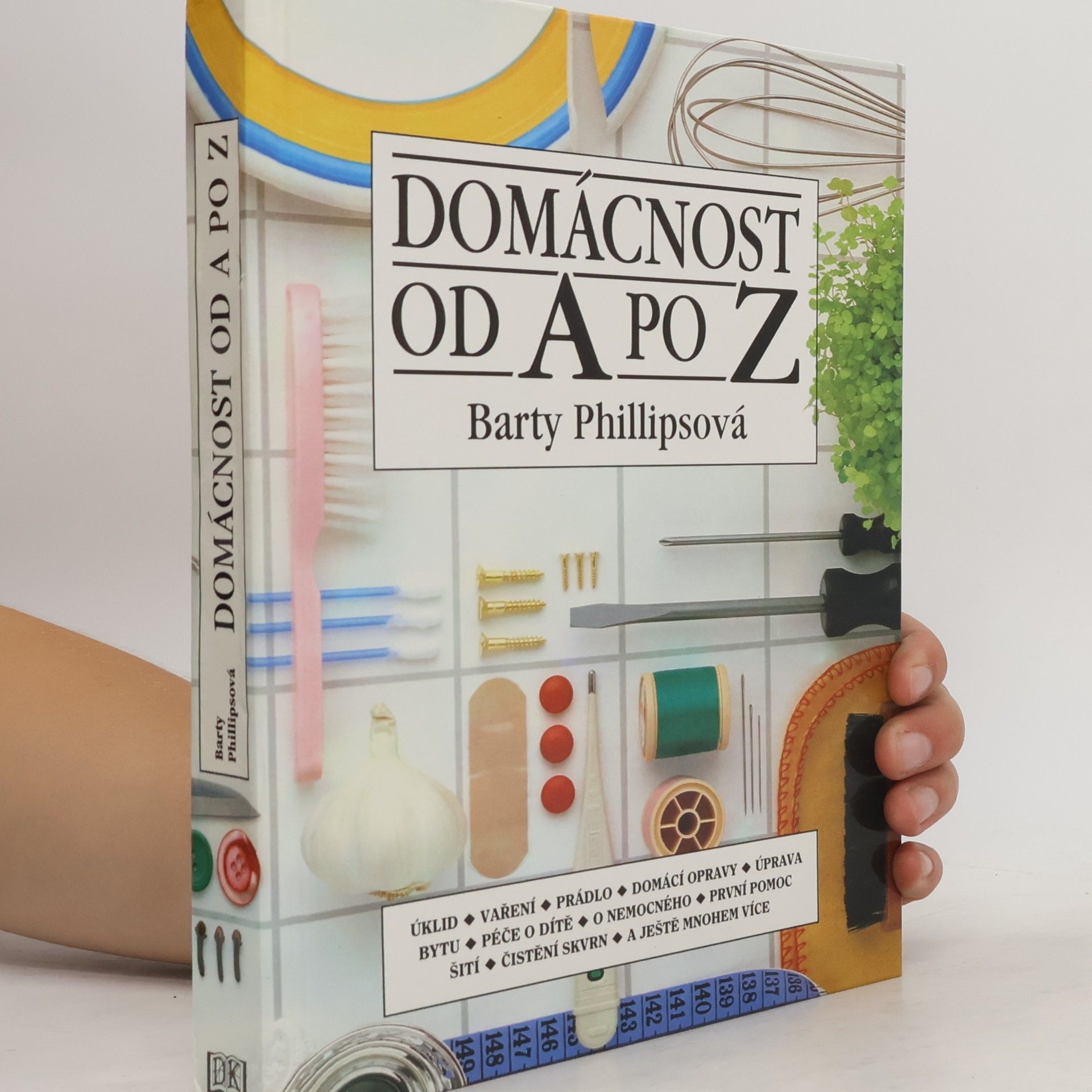 Barty Phillips Domácnost od A po Z