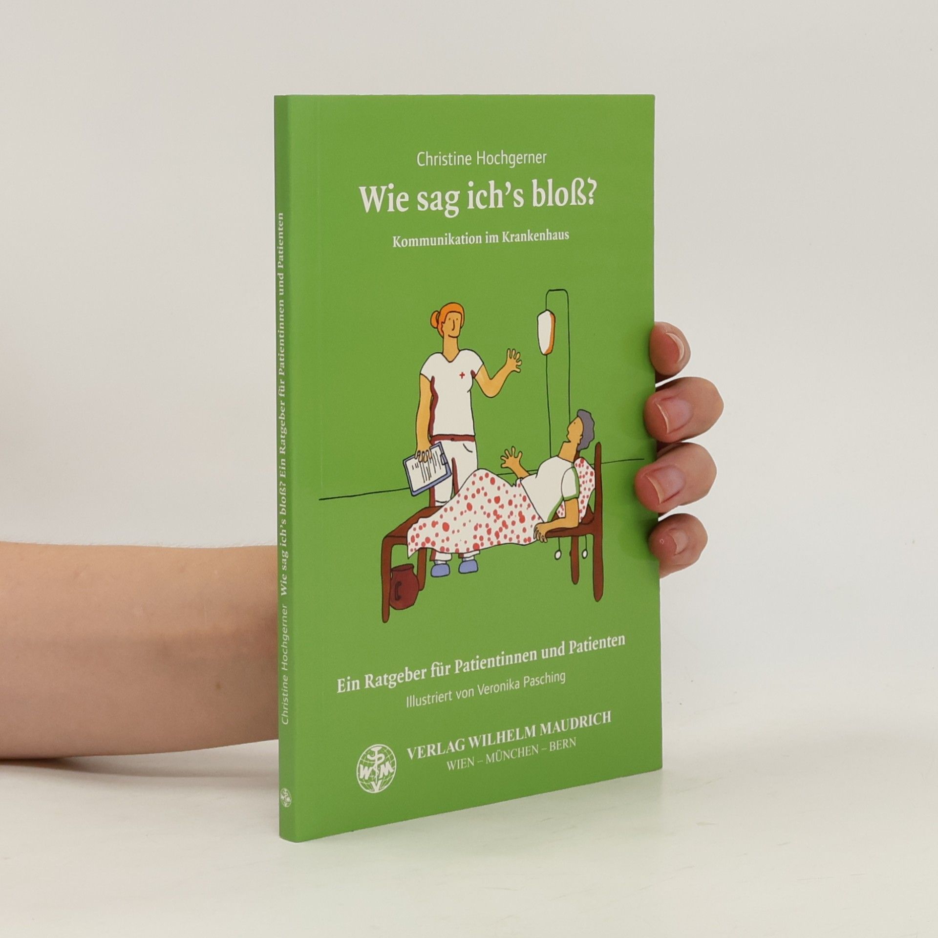 Hochgerner Christine Wie sag ich's bloß ?
