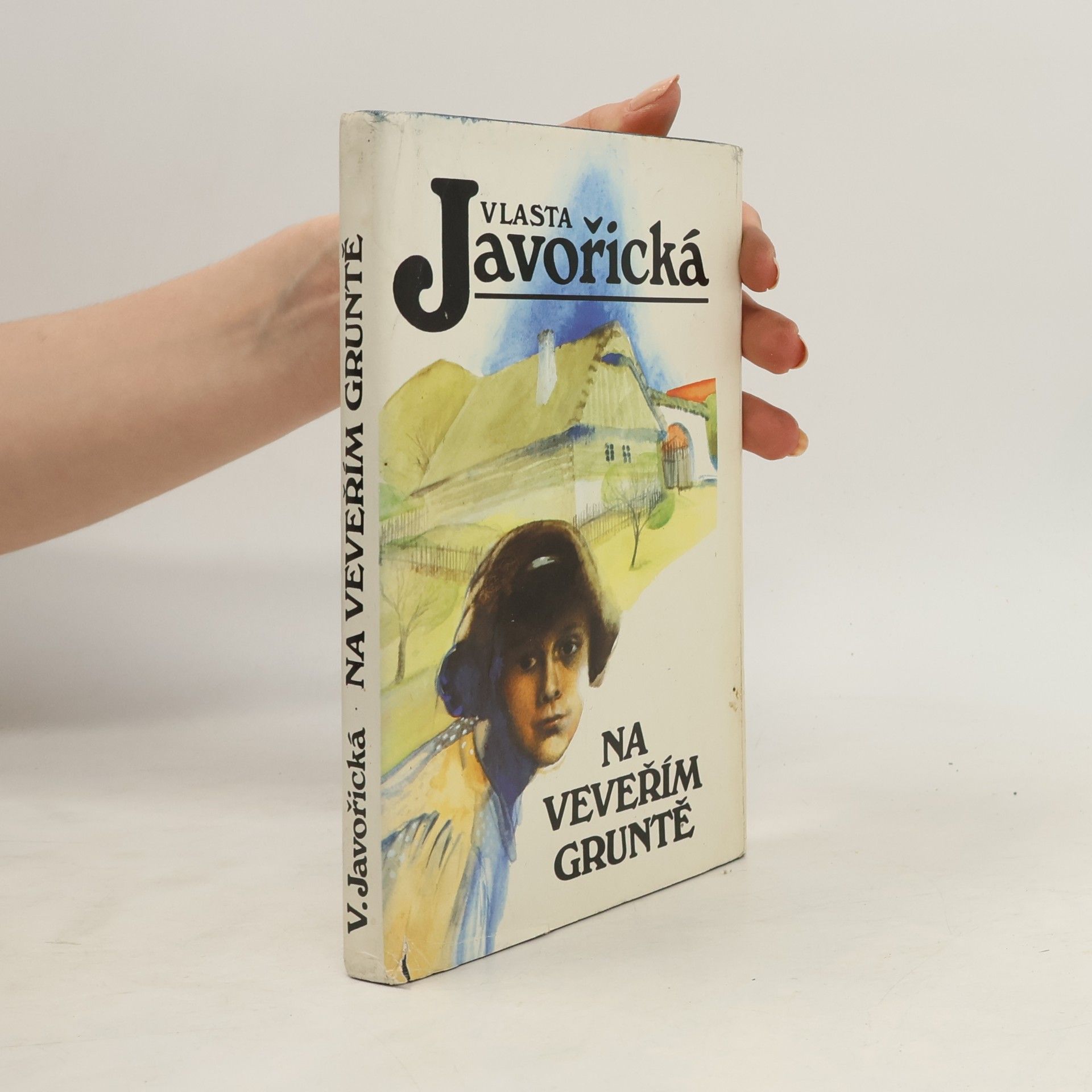 Vlasta Javořická Na Veveřím gruntě