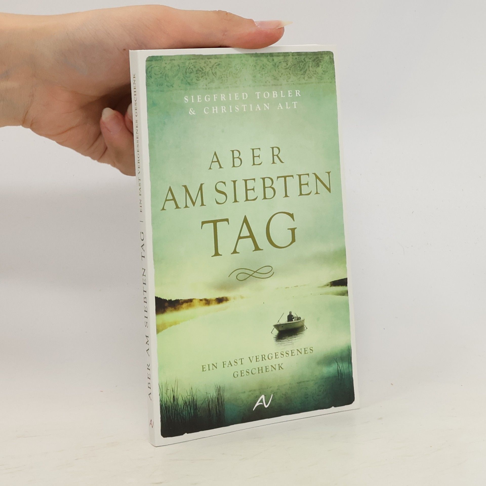 Aber am siebten Tag