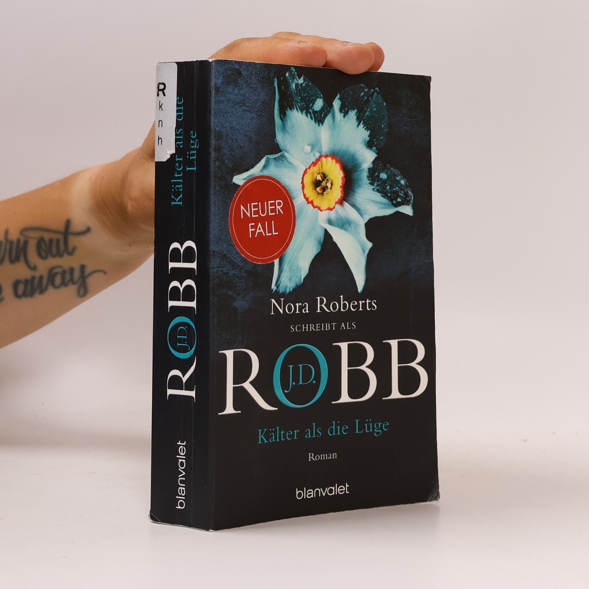 Nora Roberts Kälter als die Lüge