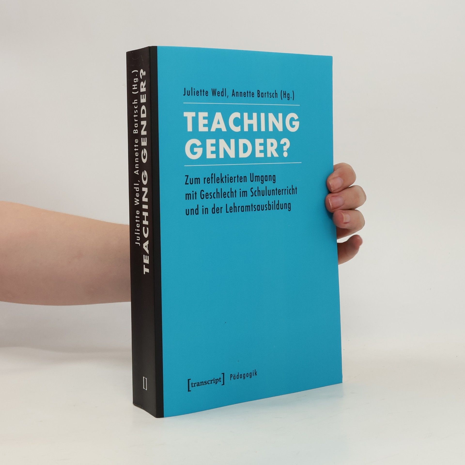 Juliette Wedl Teaching Gender?