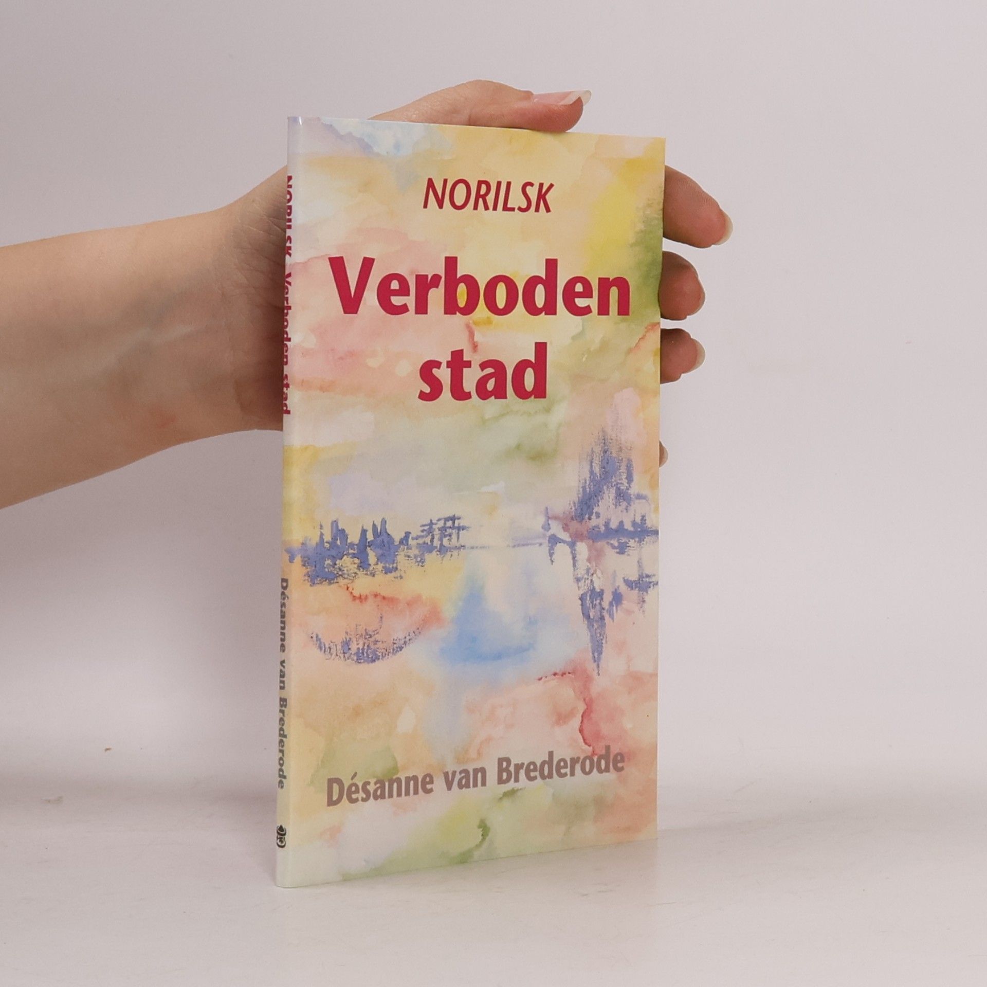 Désanne van Brederode Norilsk verboden stad