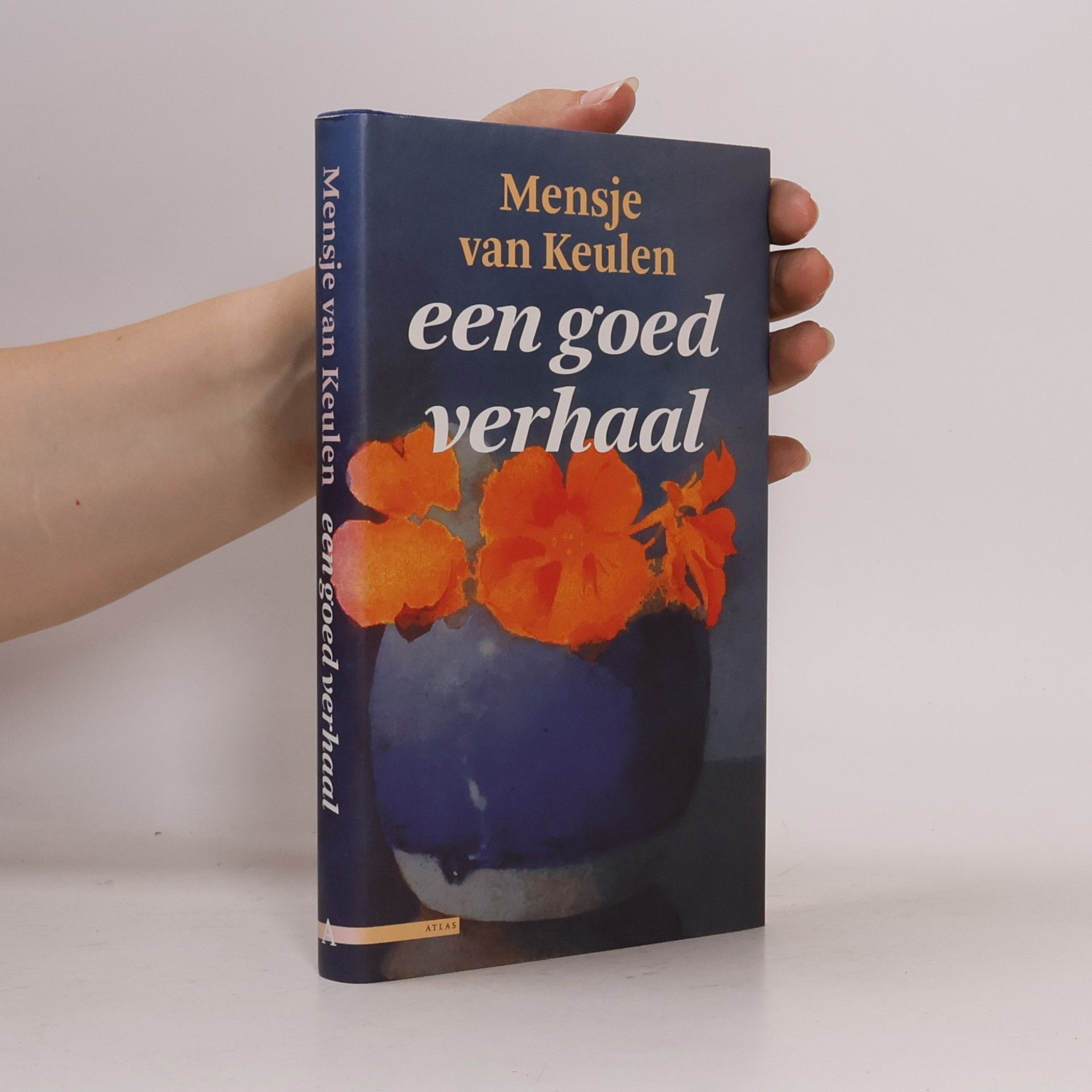 Mensje van Keulen Een goed verhaal