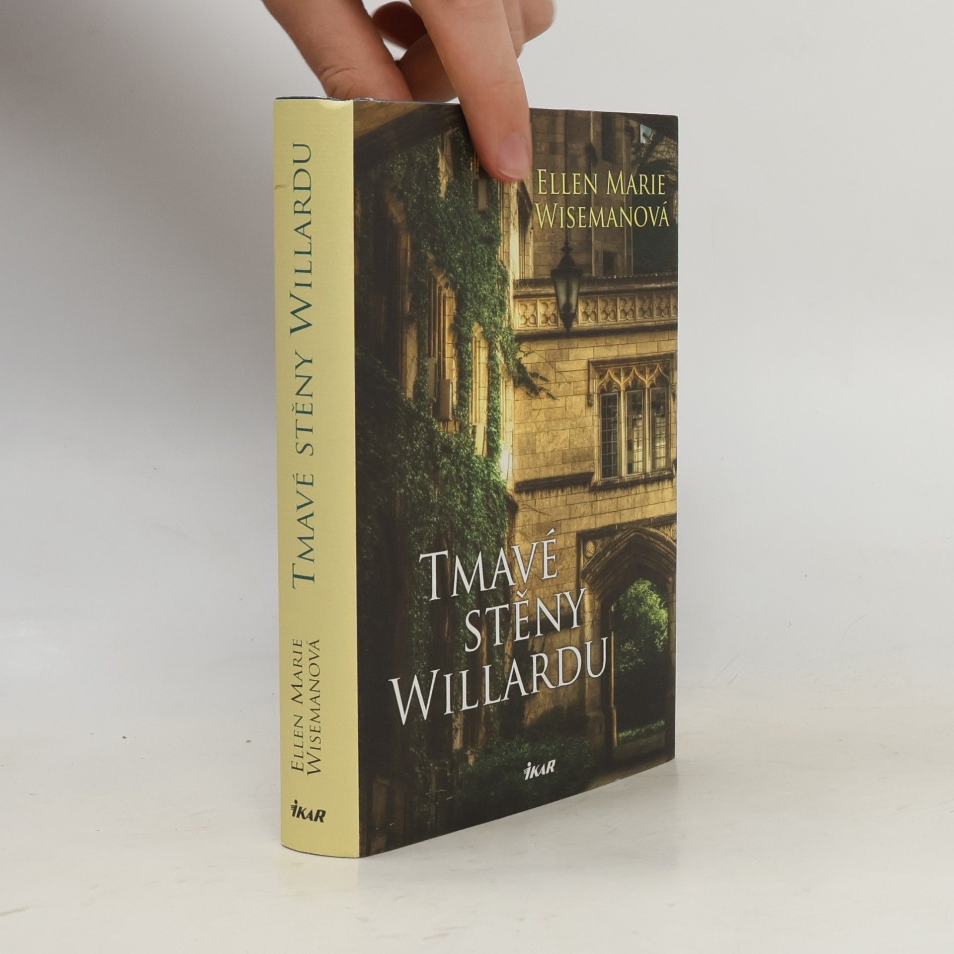 Ellen Marie Wiseman Tmavé stěny Willardu