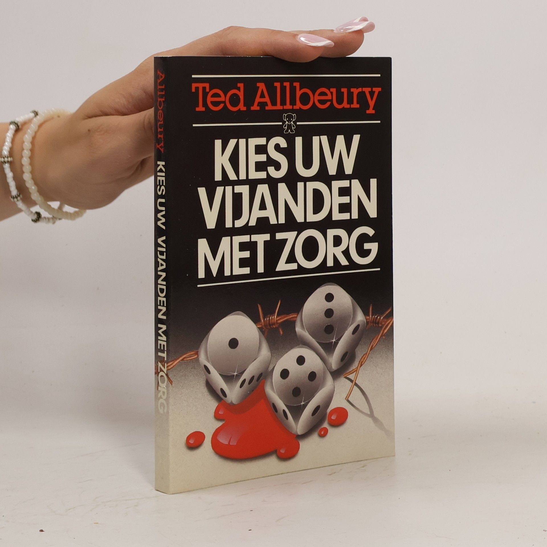 Kies uw vijanden met zorg