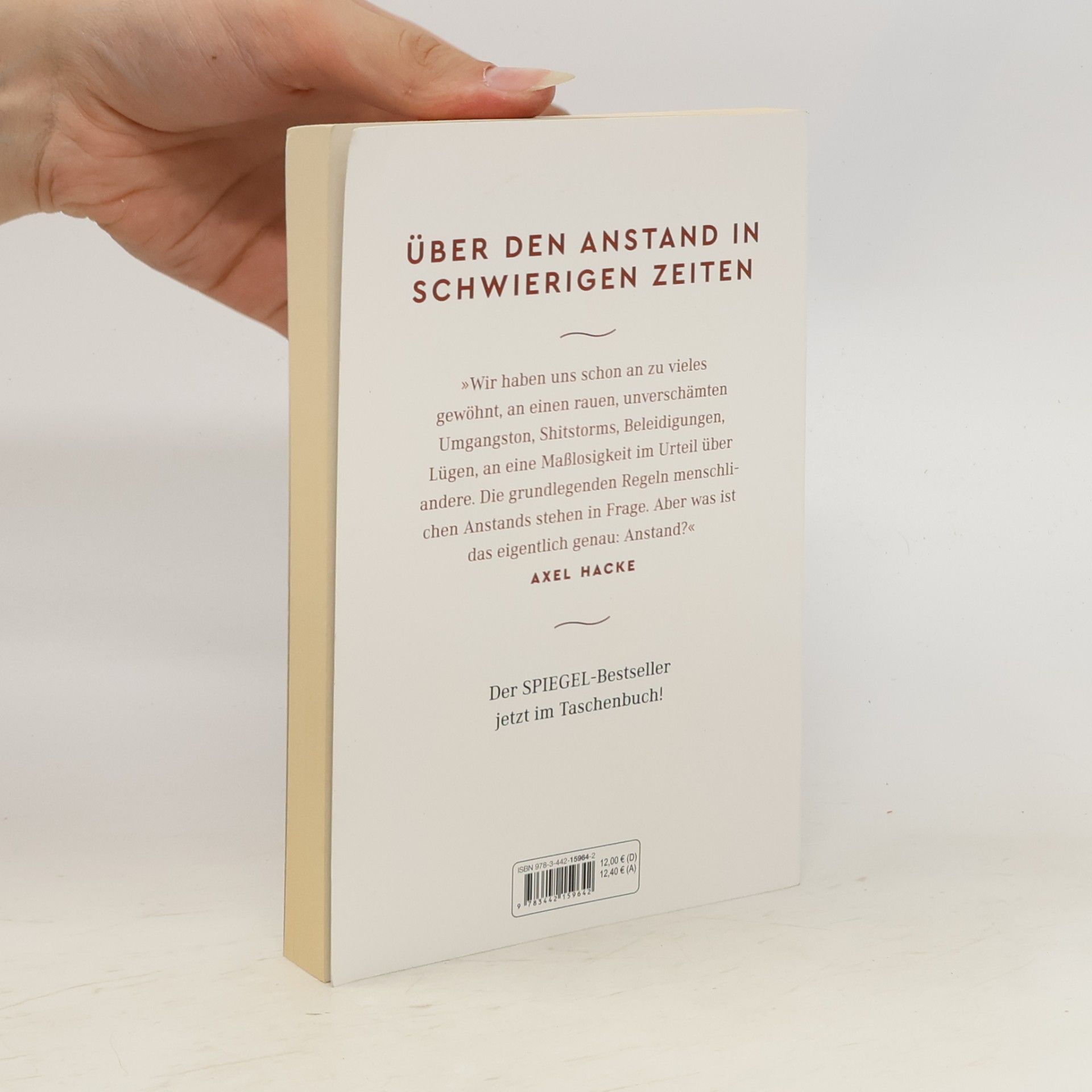 Axel Hacke Über den Anstand in schwierigen Zeiten und die Frage, wie wir miteinander umgehen