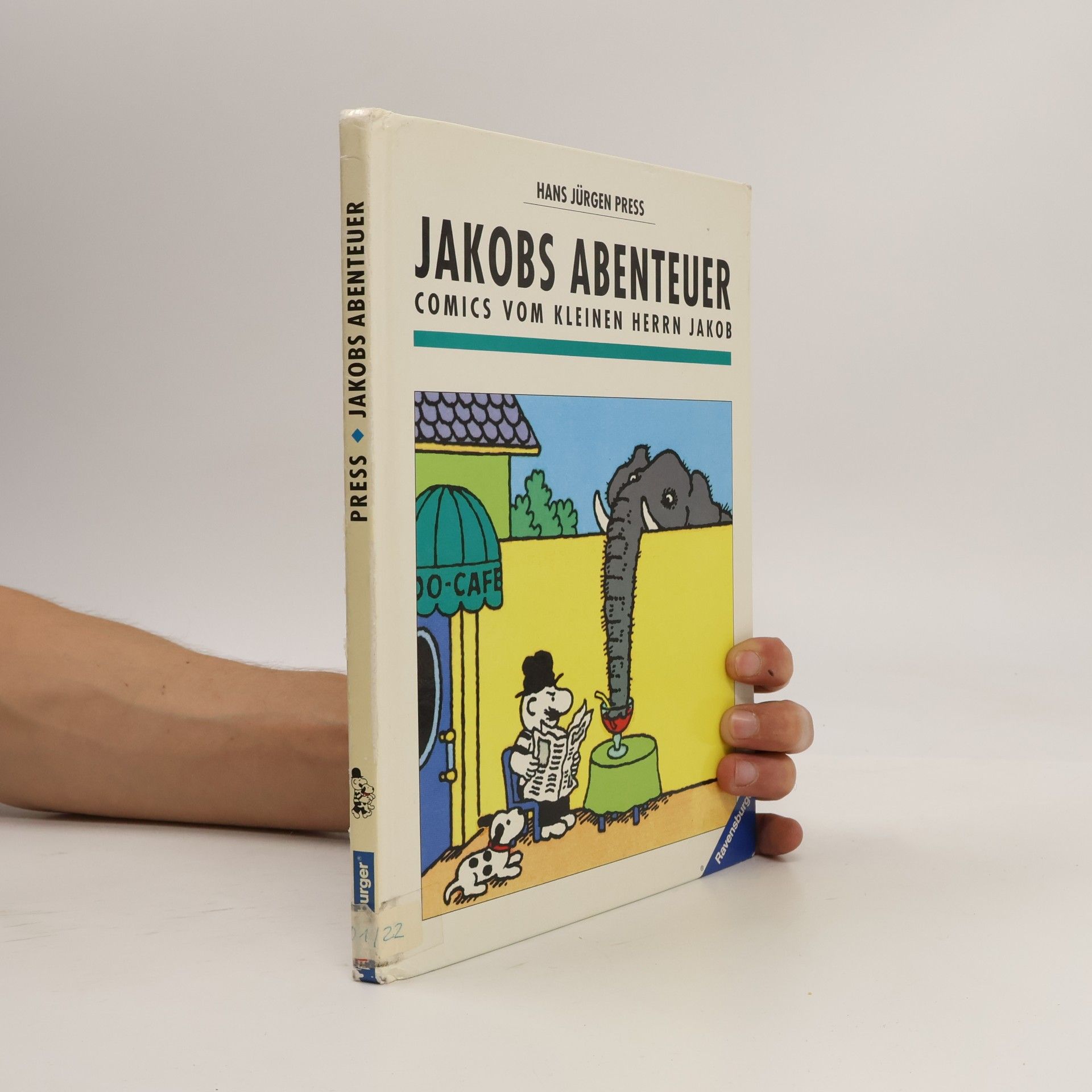 Jakobs Abenteuer: Comics vom kleinen Herrn Jakob