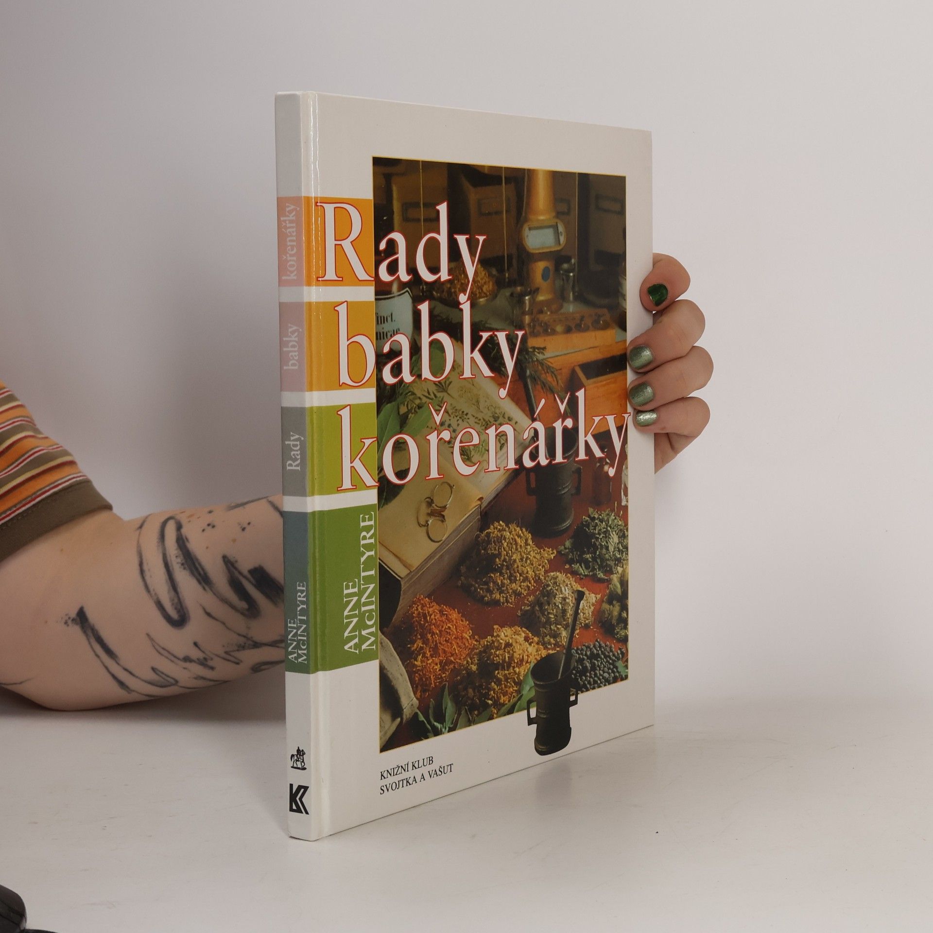 Veronika Volhejnová Rady babky kořenářky