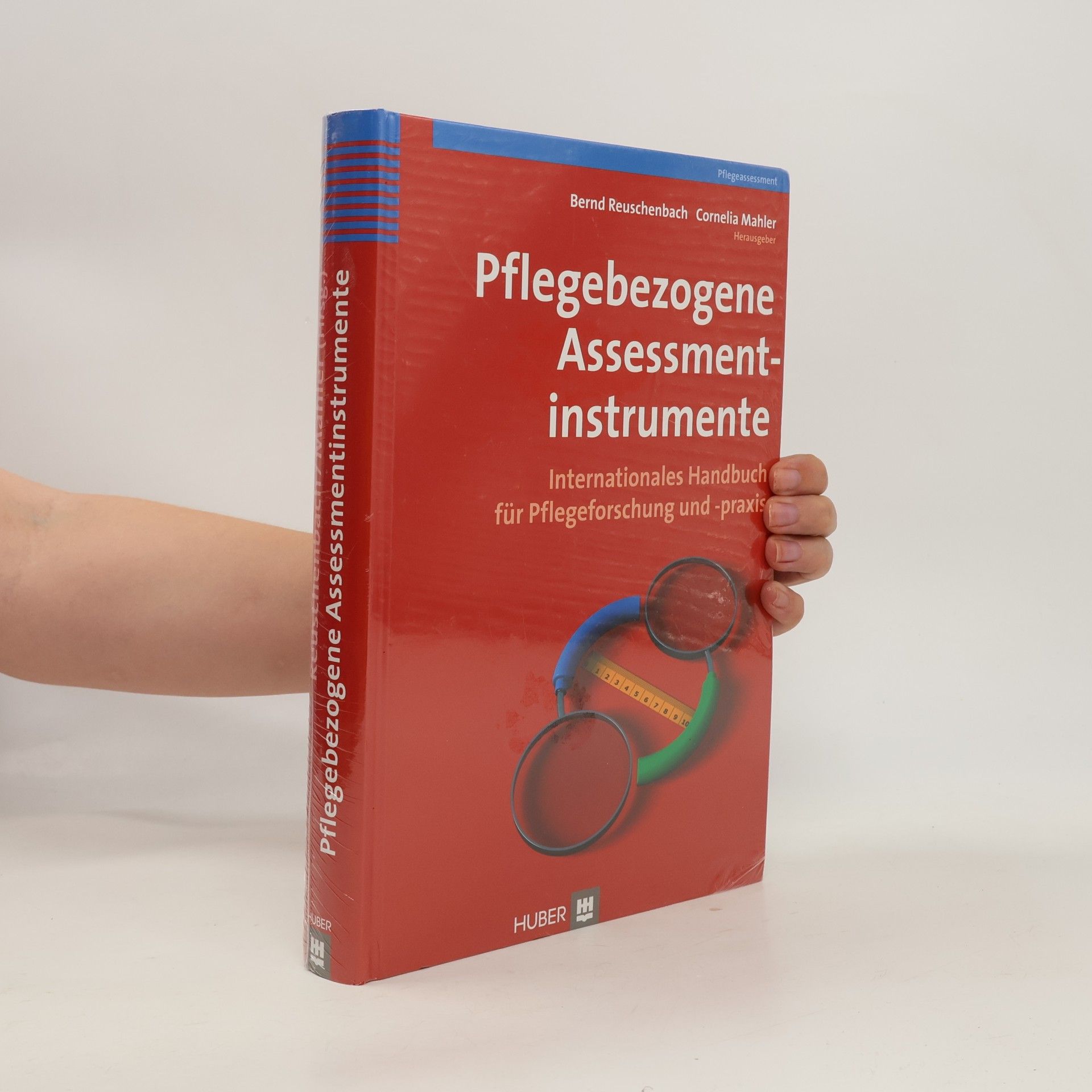 Cornelia Mahler Pflegeassessment: Pflegebezogene Assessmentverfahren