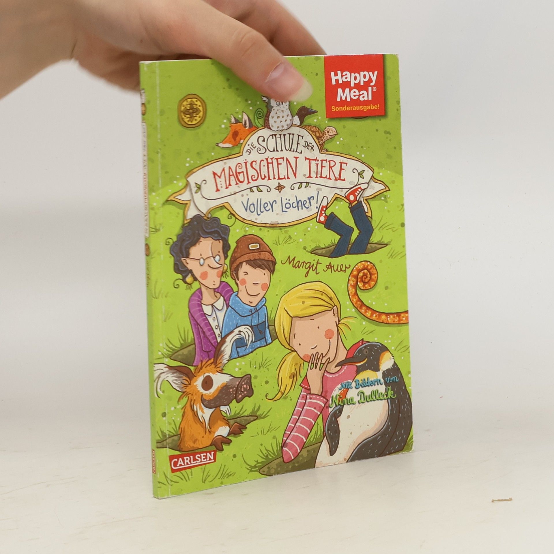 Die Schule Der Magischen Tiere. Voller Löcher!