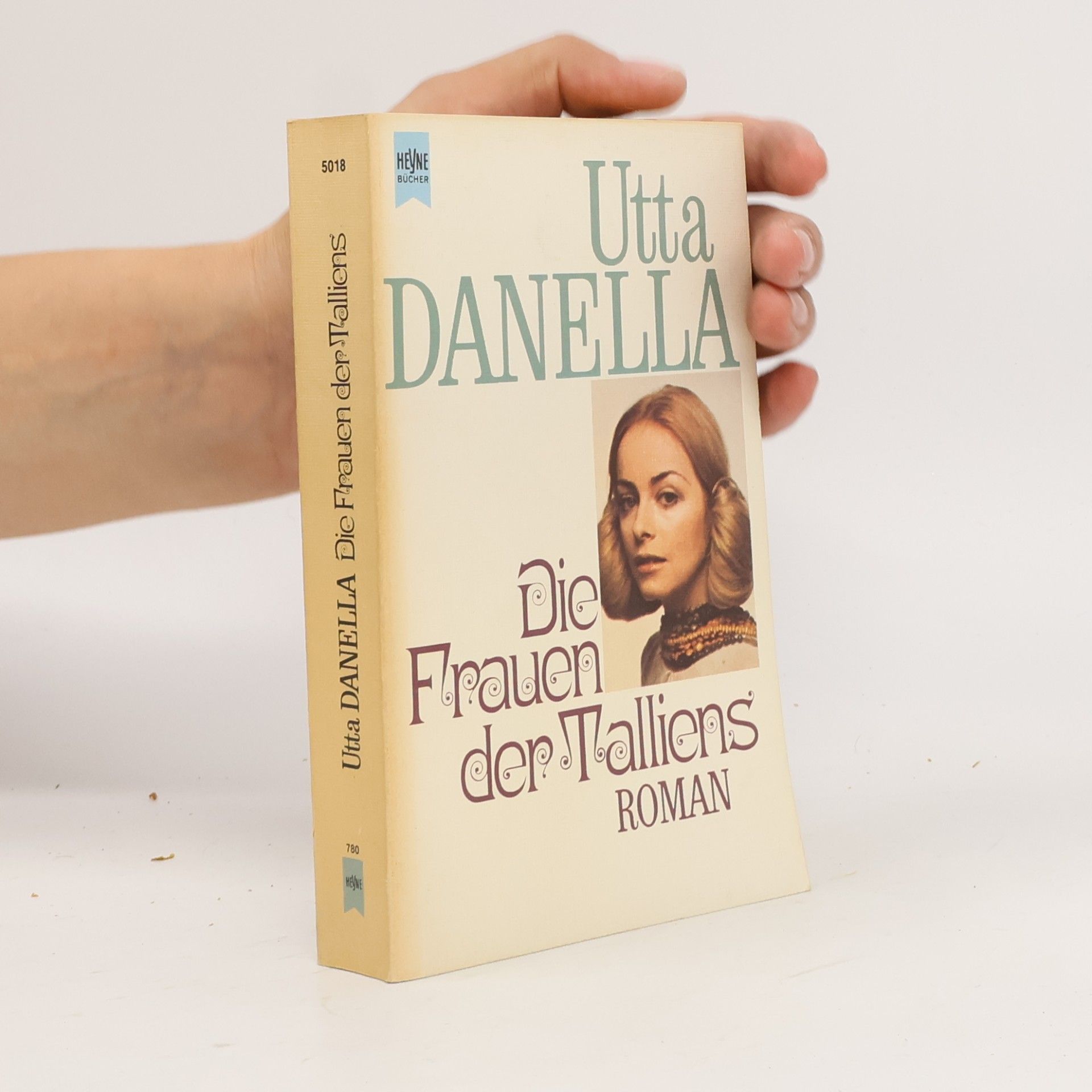 Utta Danella Die Frauen der Talliens