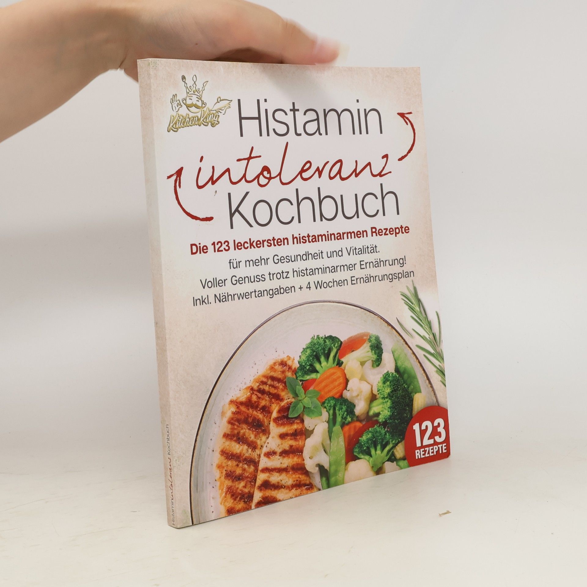 Kitchen King Histaminintoleranz Kochbuch