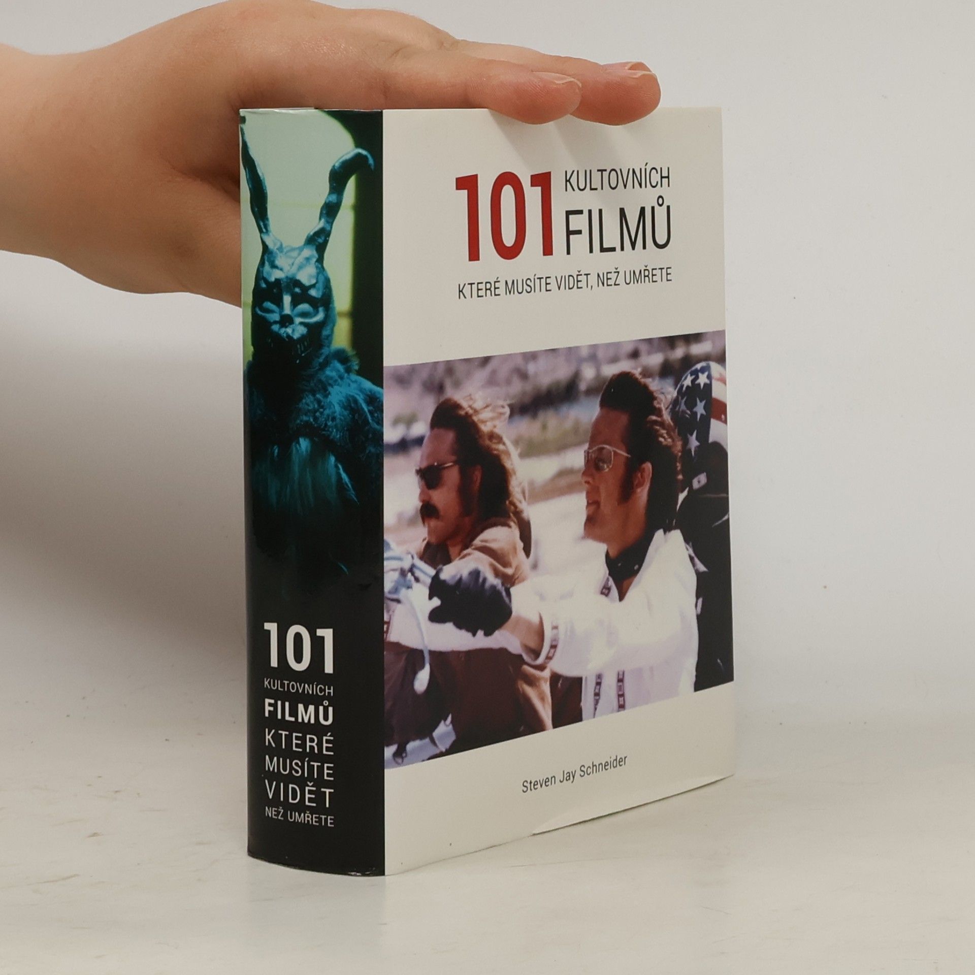 Steven Jay Schneider 101 kultovních filmů, které musíte vidět, než umřete