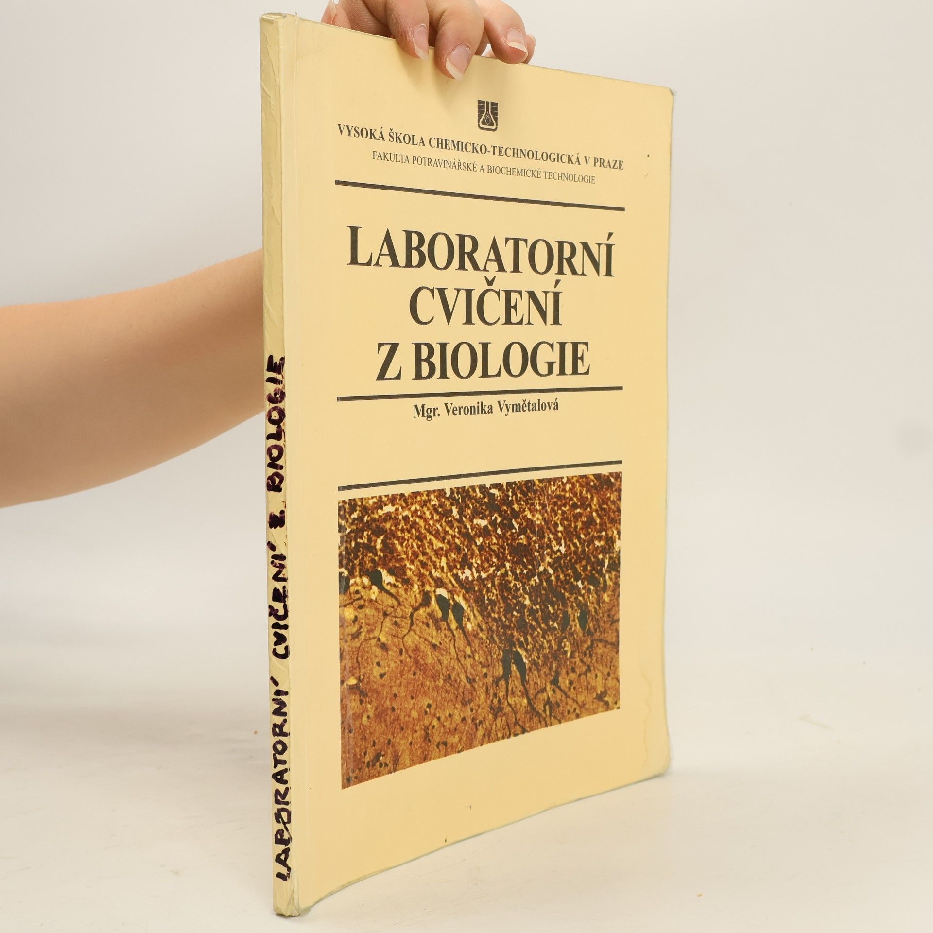 Veronika Vymětalová Laboratorní cvičení z biologie