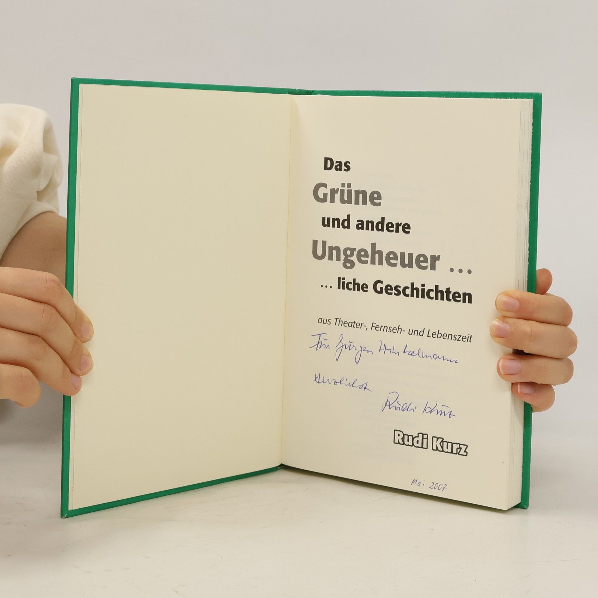 Rudi Kurz Das grüne und andere Ungeheuer