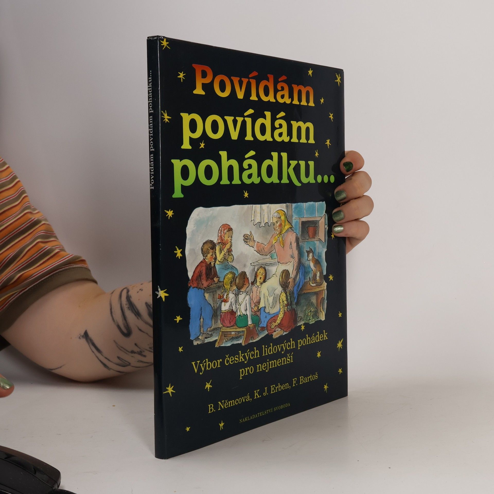 Božena Němcová Povídám povídám pohádku...