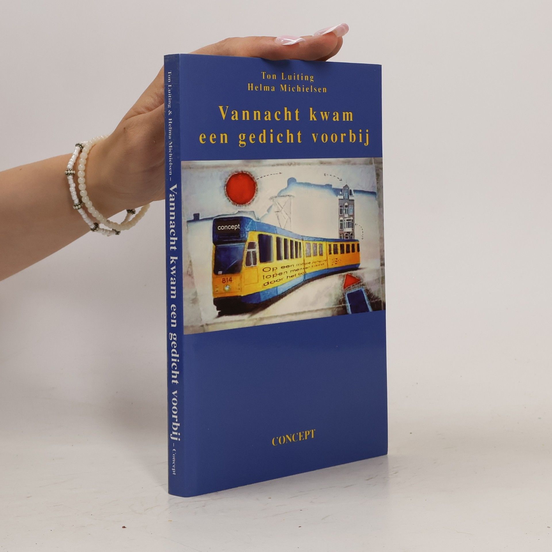 Helma Michielsen Vannacht kwam een gedicht voorbij