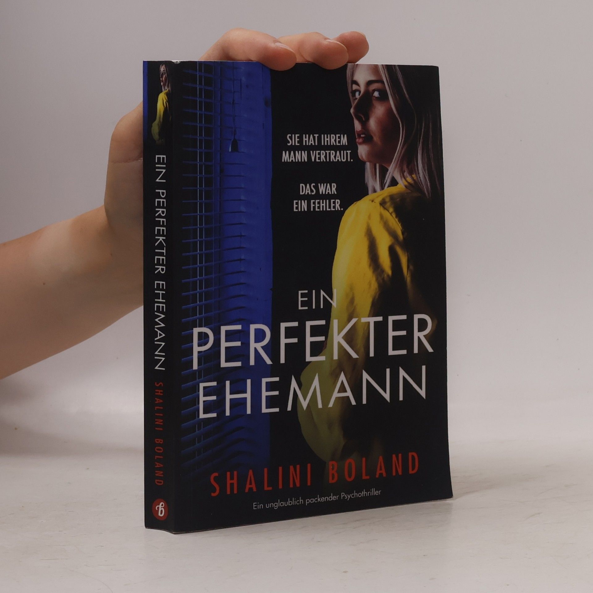 Shalini Boland Ein perfekter Ehemann