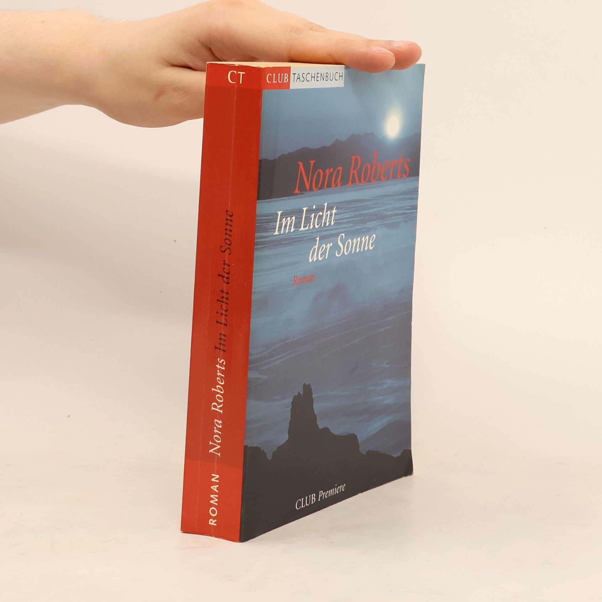 Nora Roberts Im Licht der Sonne