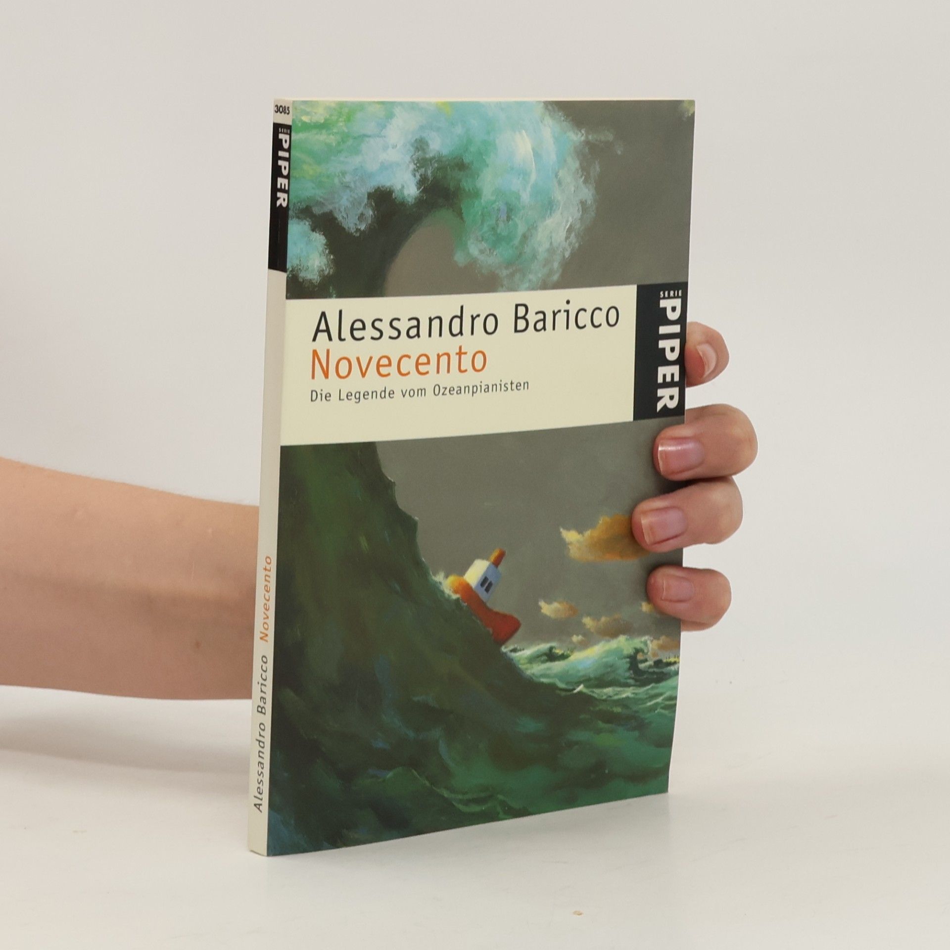Alessandro Baricco Novecento. Die Legende vom Ozeanpianisten.