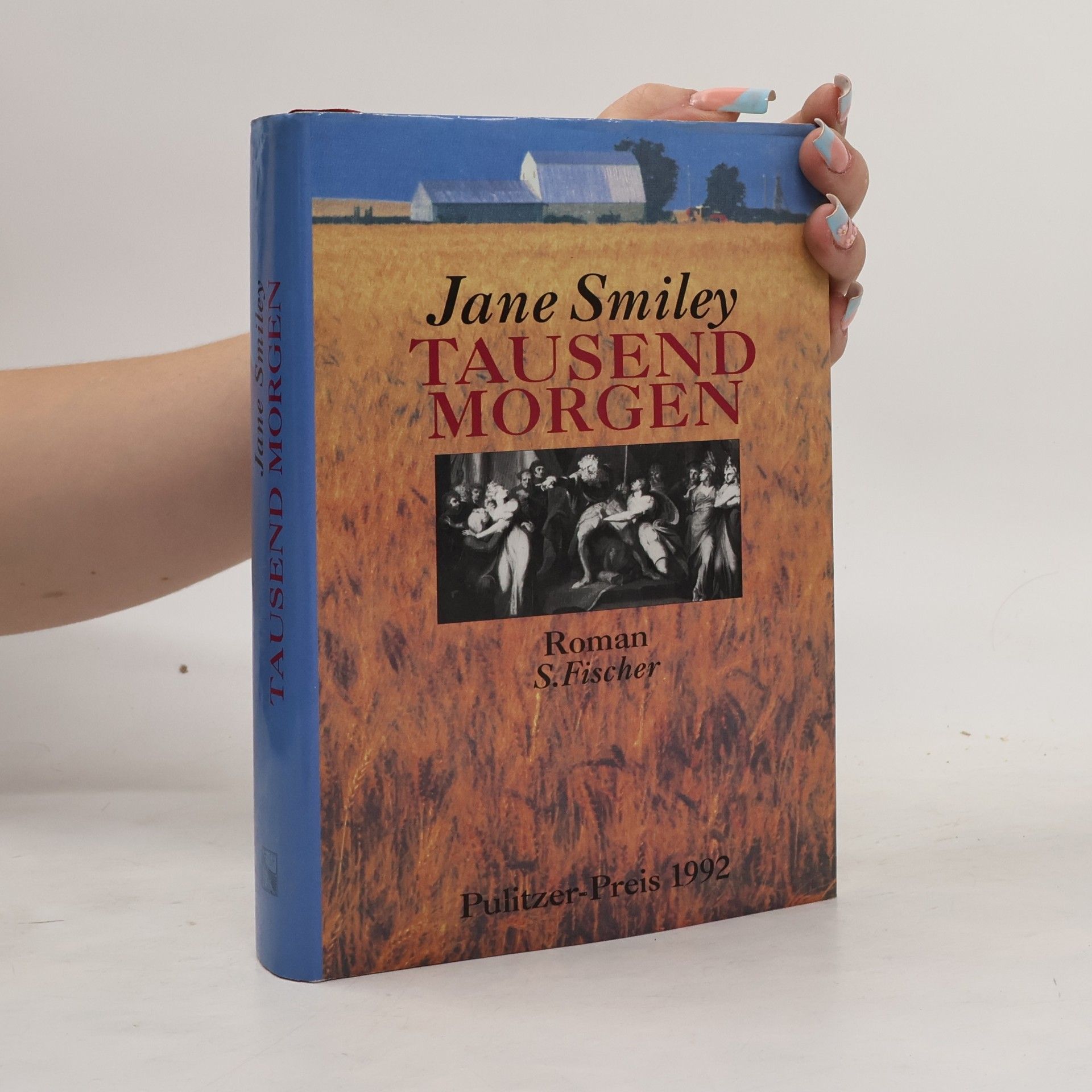Jane Smiley Tausend Morgen