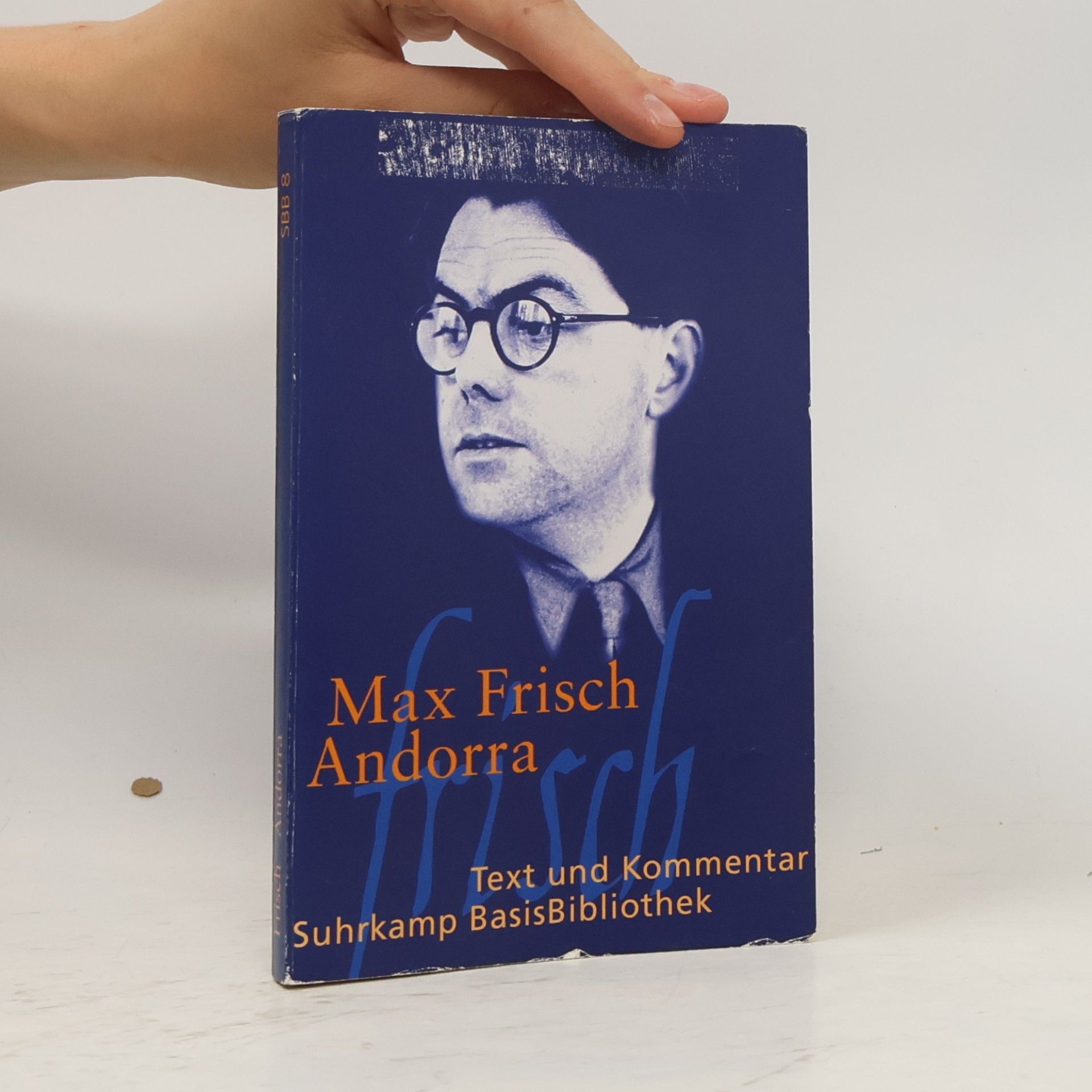 Max Frisch Andorra. Stück in zwölf Bilder