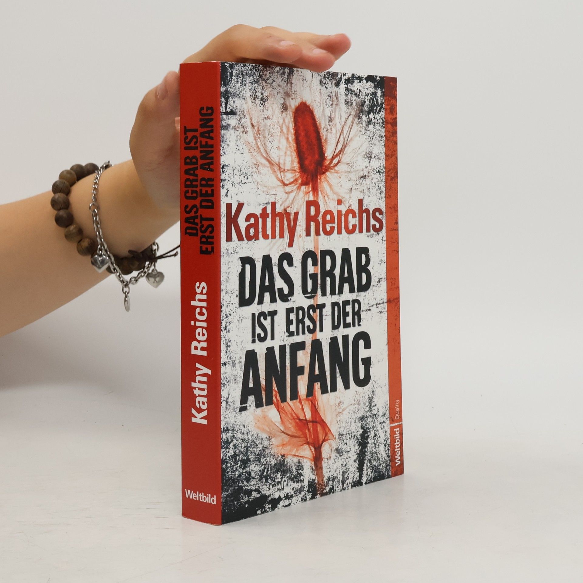 Kathy Reichs Das Grab ist erst der Anfang