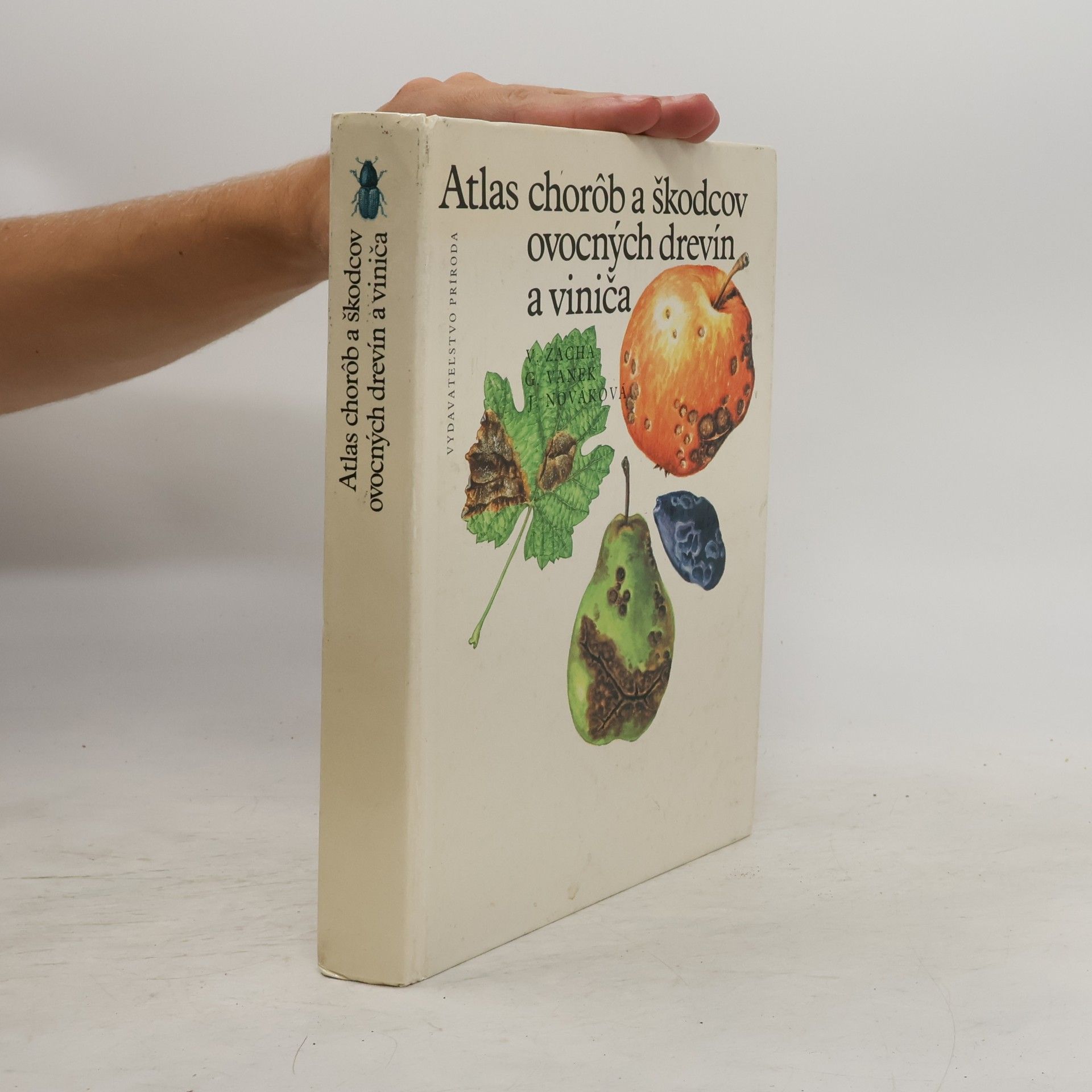 Gašpar Vanek Atlas chorôb a škodcov ovocných drevín a viniča