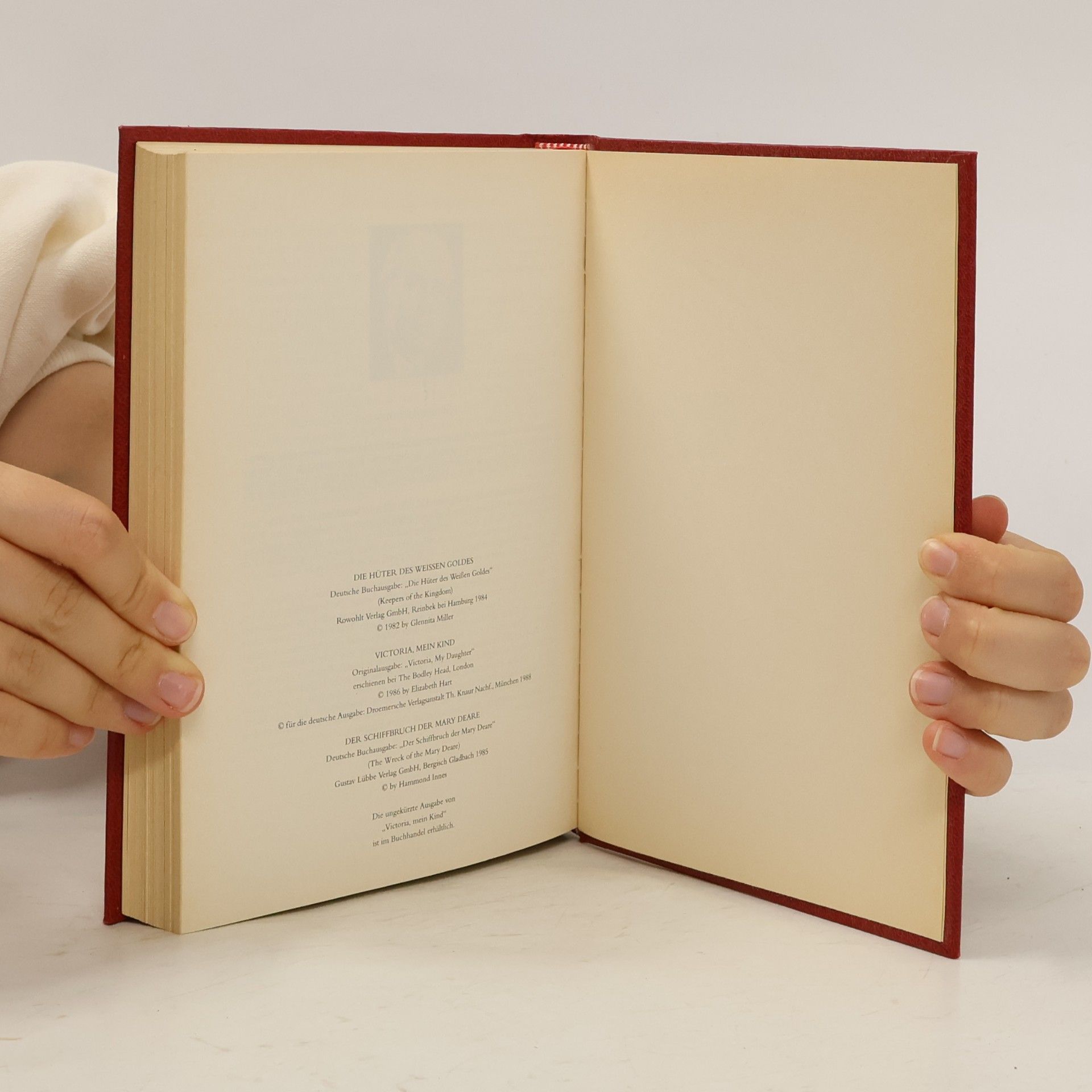 Glennita Miller Reader's Digest Auswahlbücher: Die Hüter des Weissen Goldes. Victoria, mein Kind. Der Schiffbruch der Mary Deare