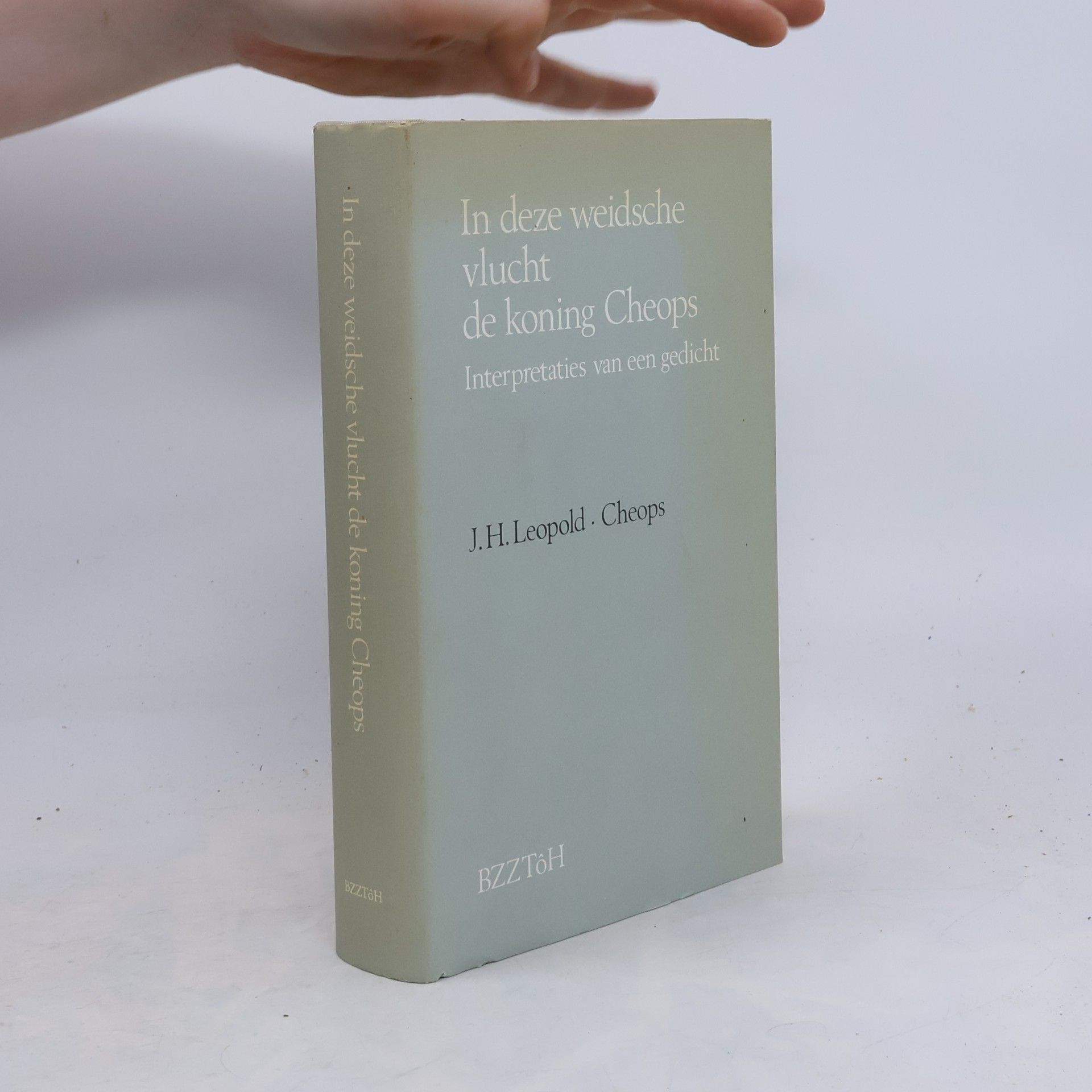 J.H. Leopold In deze weidsche vlucht de Koning Cheops