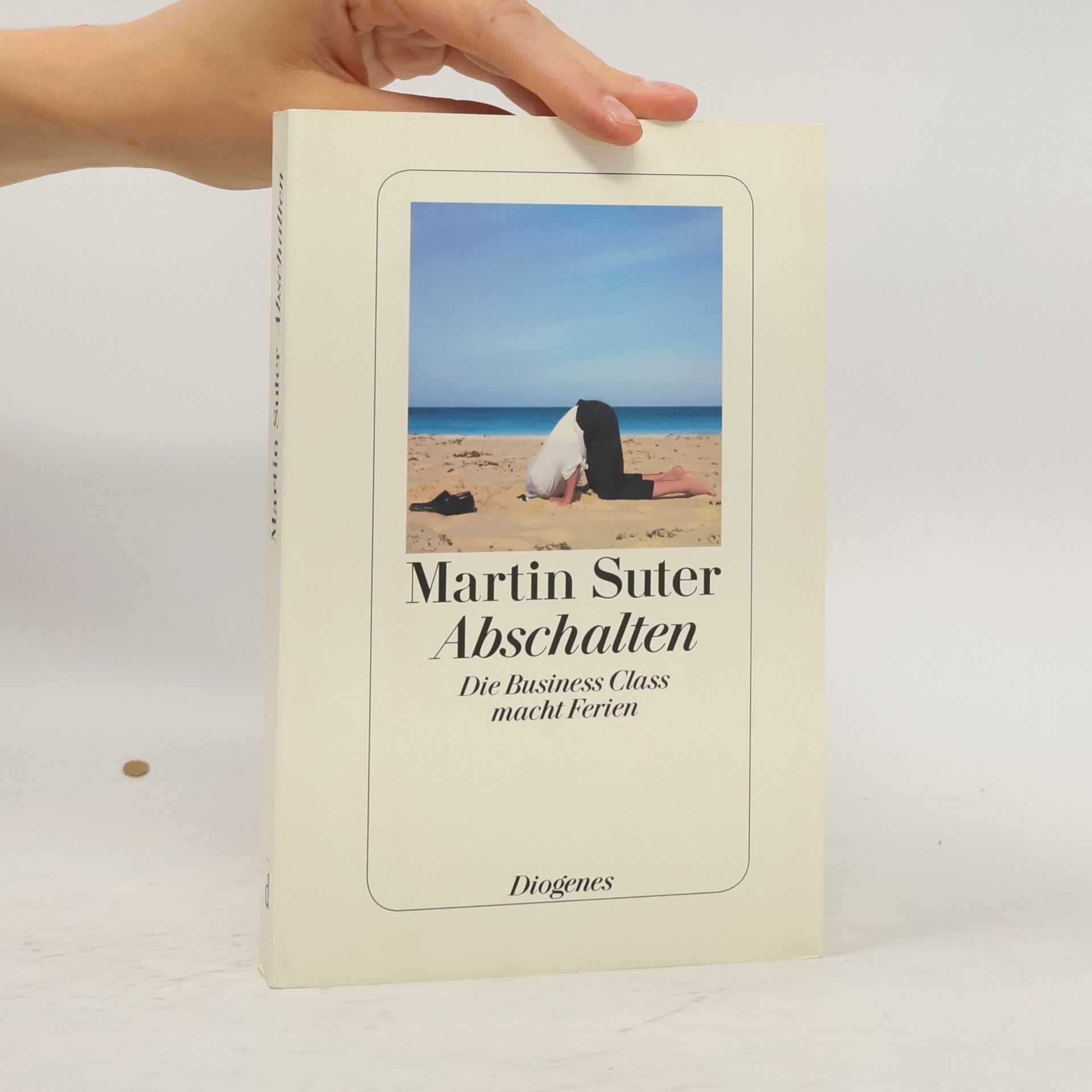 Martin Suter Abschalten : Die Business Class macht Ferien