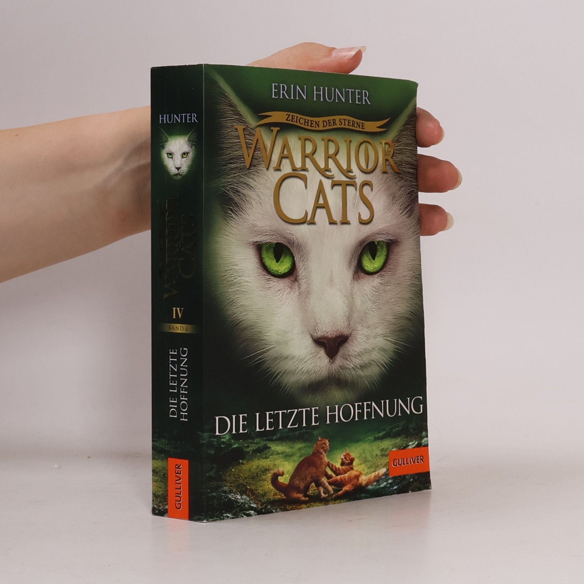 Erin Hunter Die letzte Hoffnung