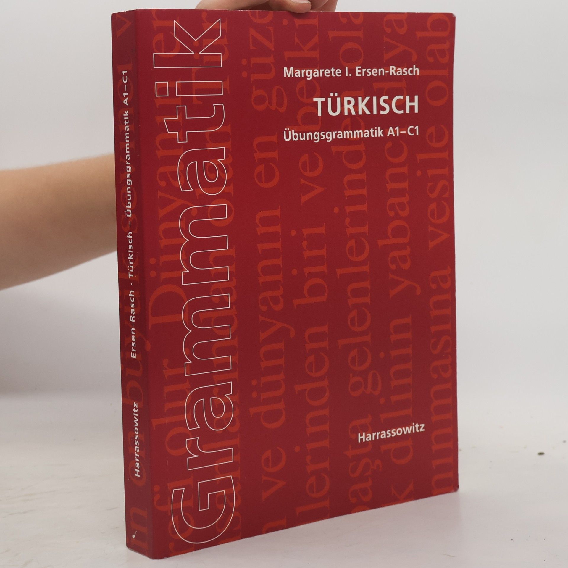 Margarete I. Ersen Rasch Türkisch, Übungsgrammatik A1 - C1