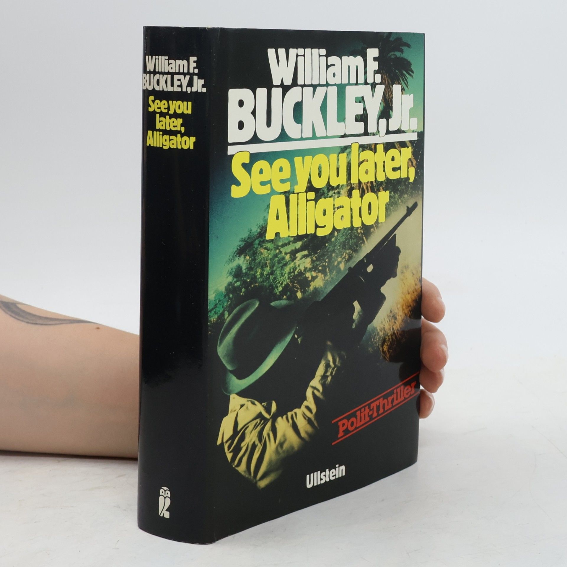 William F. Buckley, Jr. See You Later Alligator