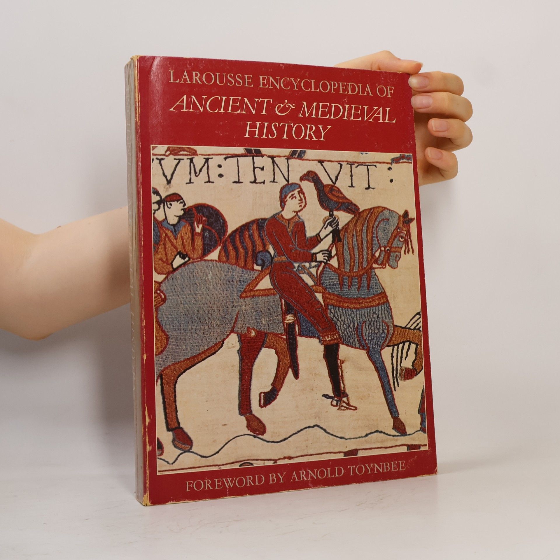 Larousse Encyclopedia of Ancient & Medieval History