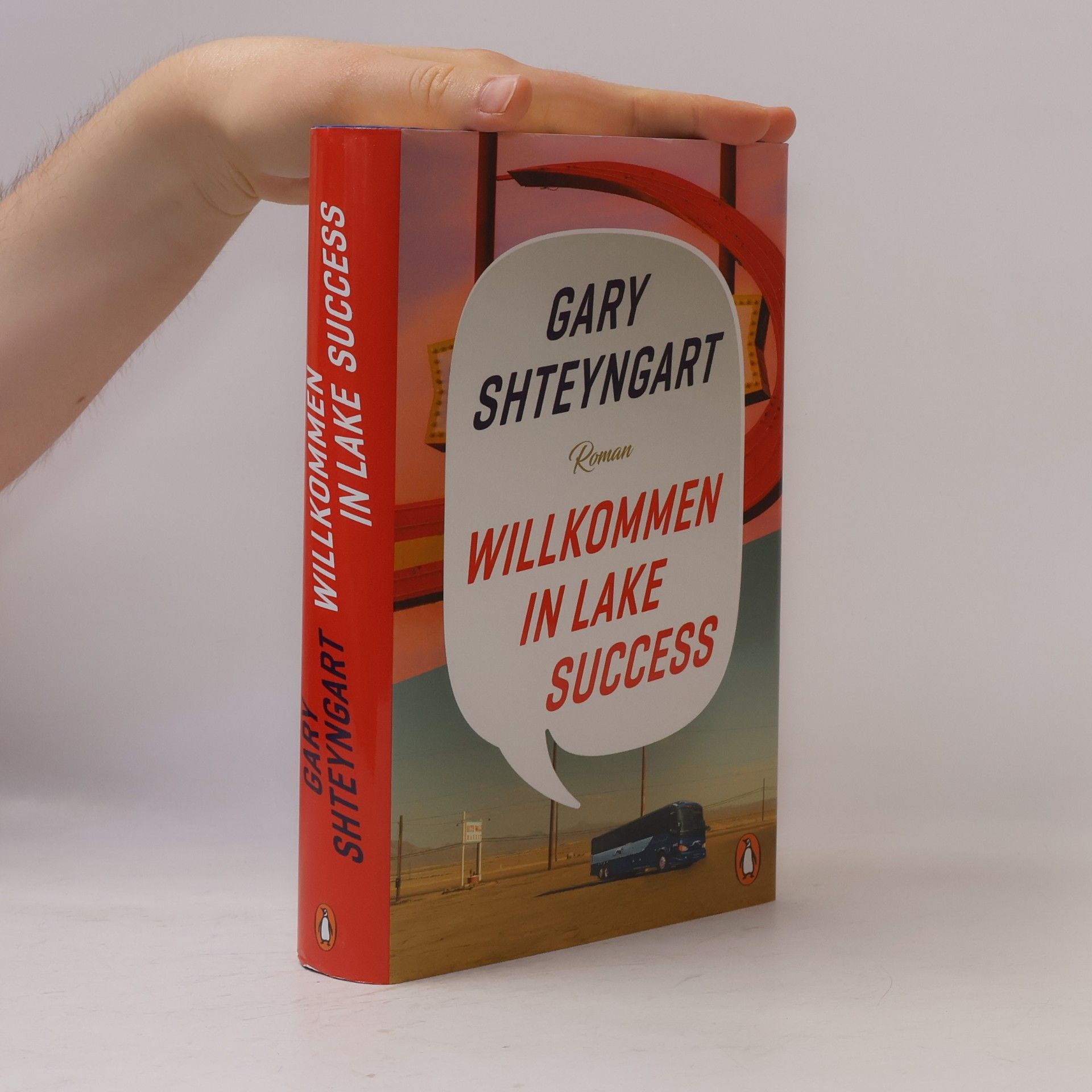 Gary Shteyngart Willkommen in Lake Success