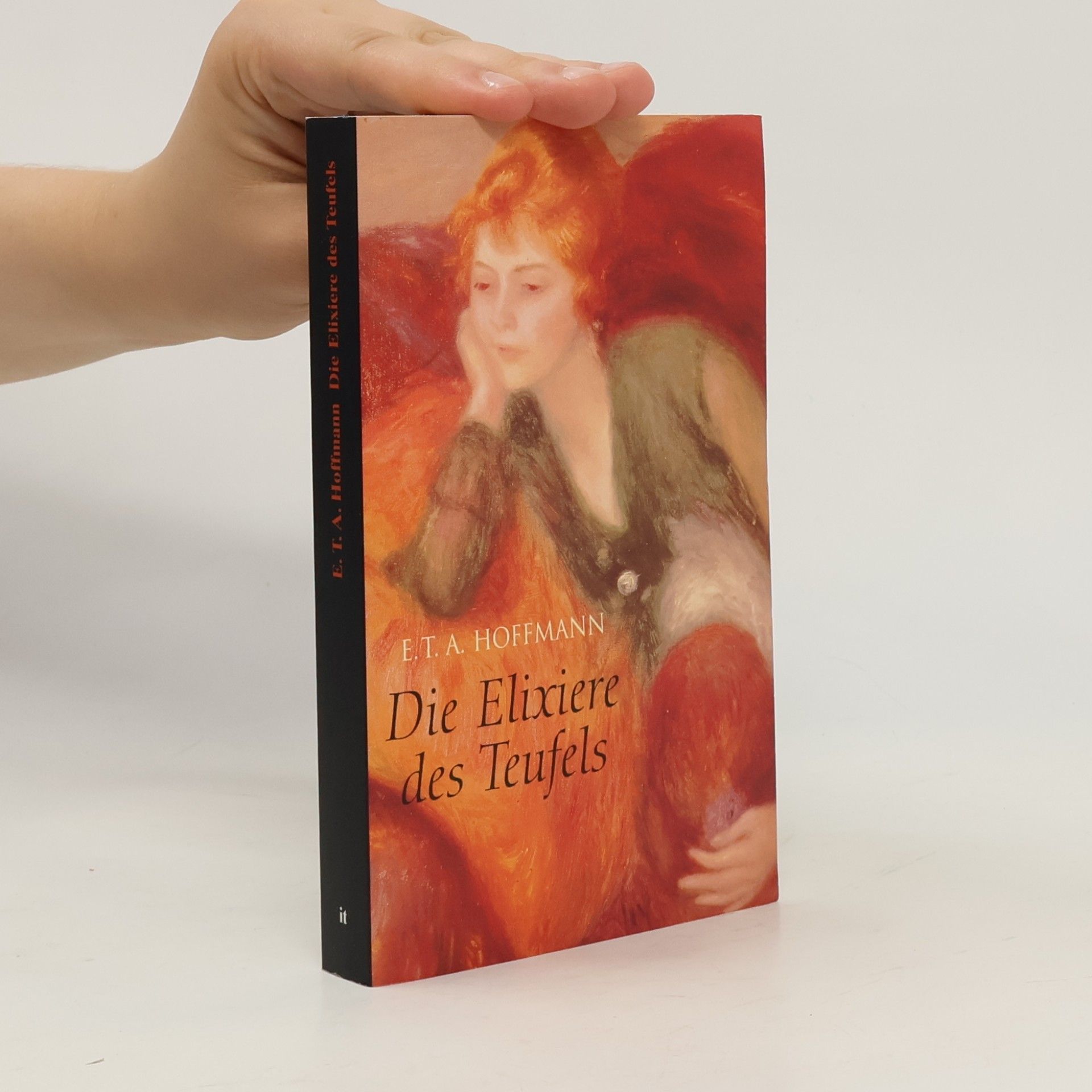 E. T. A. Hoffmann Die Elixiere des Teufels